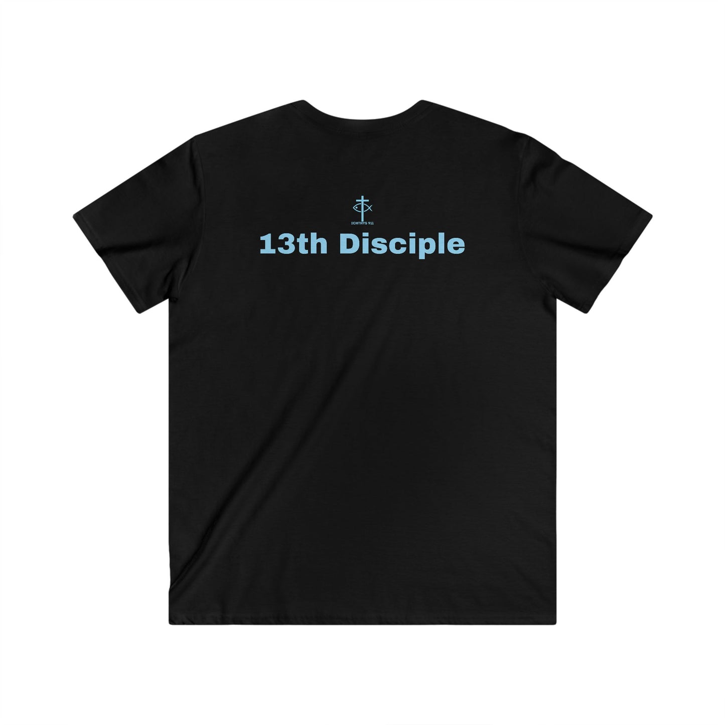 13th Disciple Collection - Men's Fitted V-Neck - Short Sleeve T - Shirt - Faith-Inspired - Christian - Black Font - ICHTHYS 911