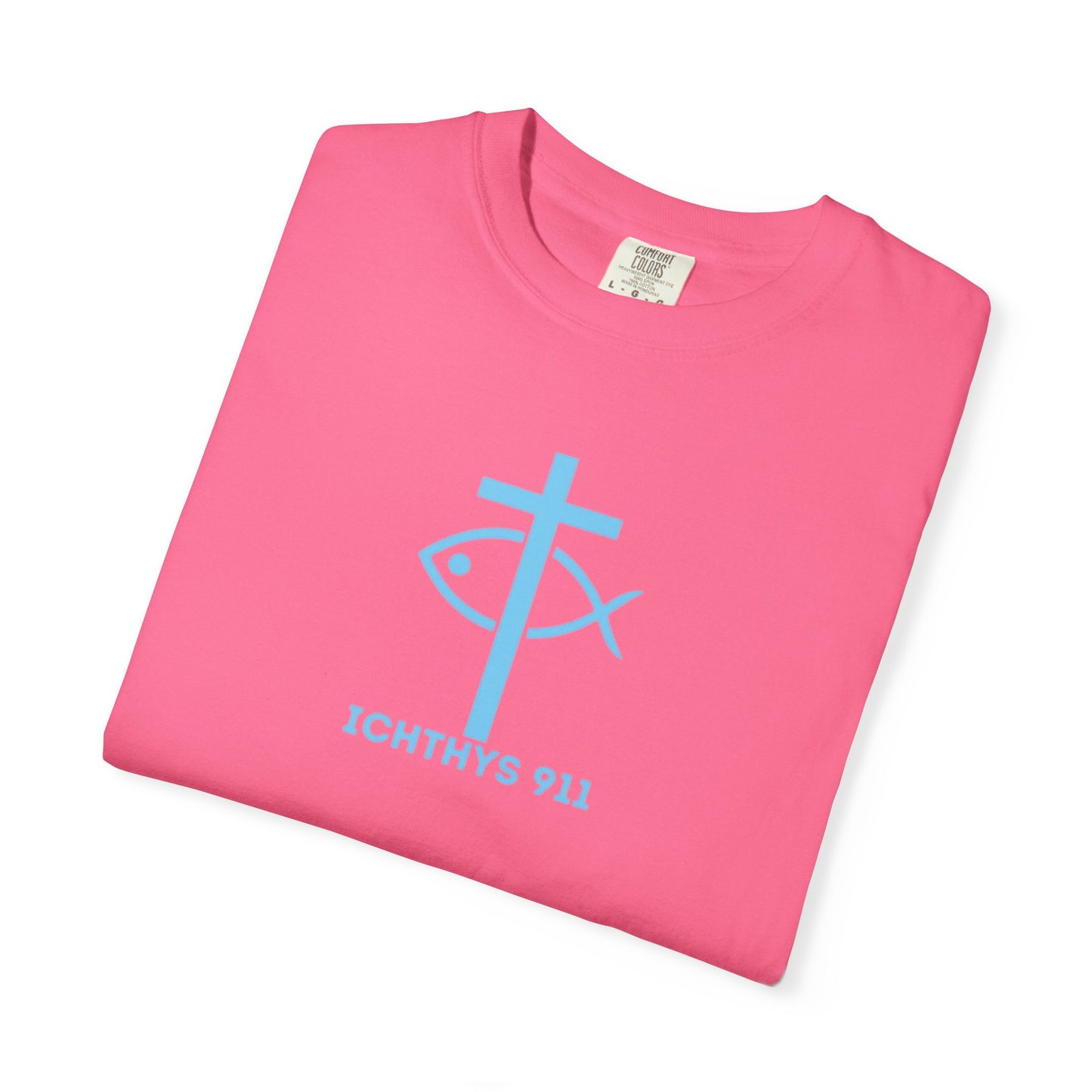 Jesus Christ Son of God Savior - Blue Font - Christian Streetwear T-Shirt – Jesus Gym & Faith Fashion, Unisex Garment-Dyed T-Shirt, ICHTHYS911, Men T-Shirt, Women T-Shirt