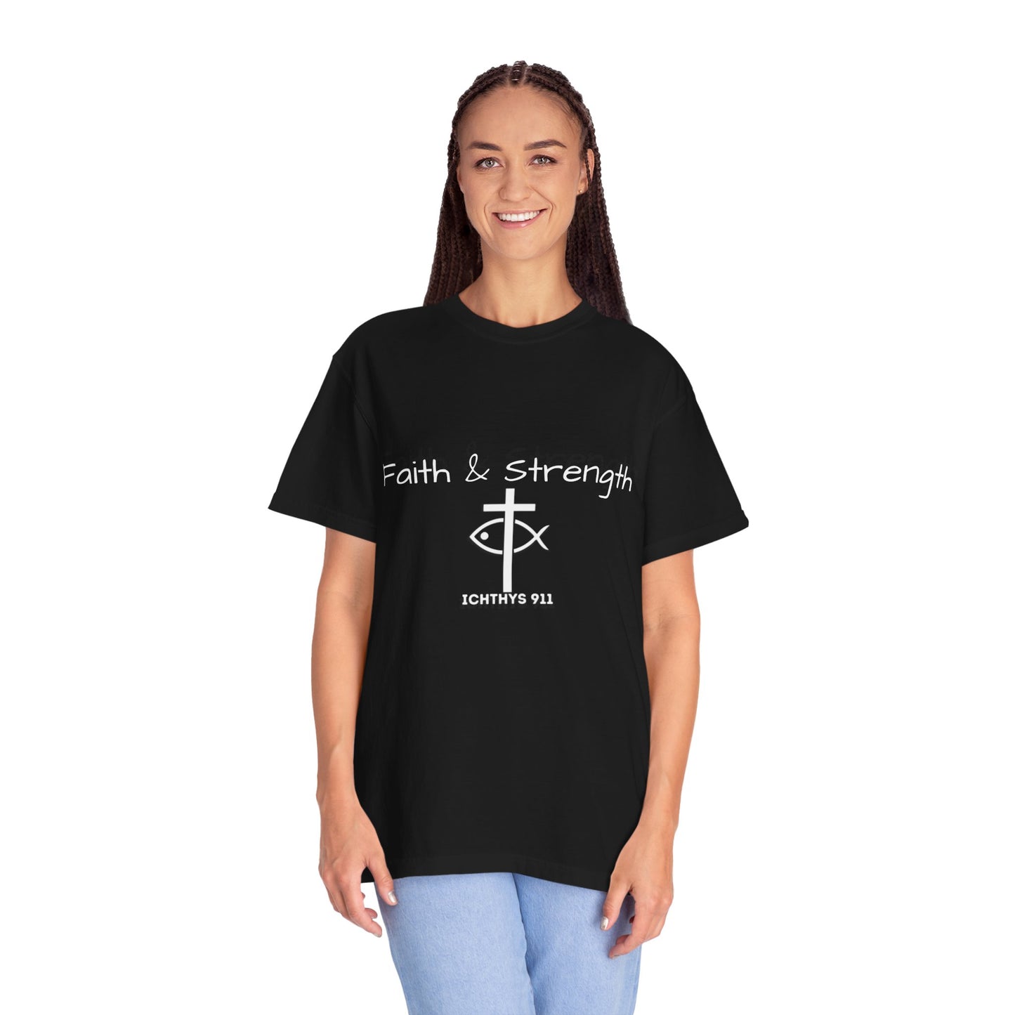 ICHTHYS 911 "Faith & Strength" Reverse - Black Font - Unisex Garment -Dyed Tee - 100% US Cotton - Men T-Shirt - Women T-Shirt - Inspirational Christian Shirt - Very Good Quality and Feel