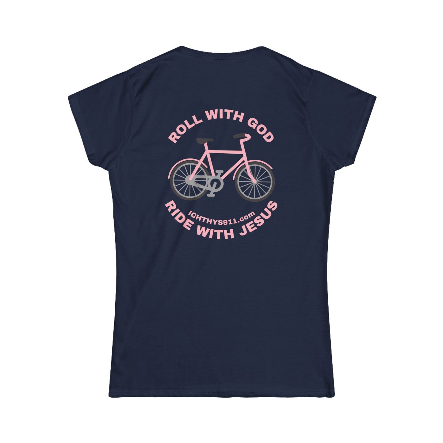 "Roll With God Ride With Jesus" - Pink Font - Faith-Inspired Women's Tee - Summer Light T-Shirt - Wear Your Faith - Soft style Tee - Women T-Shirt - ICHTHYS 911 -