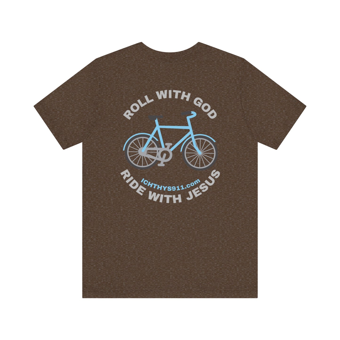 Roll With God Ride With Jesus - Silver Font - Unisex T- Shirt - Lightweight 100% Cotton - Summer T - Arm Form Fitting - Men T- Shirt - Women T-Shirt - Christian T-Shirt - ICHTHYS 911