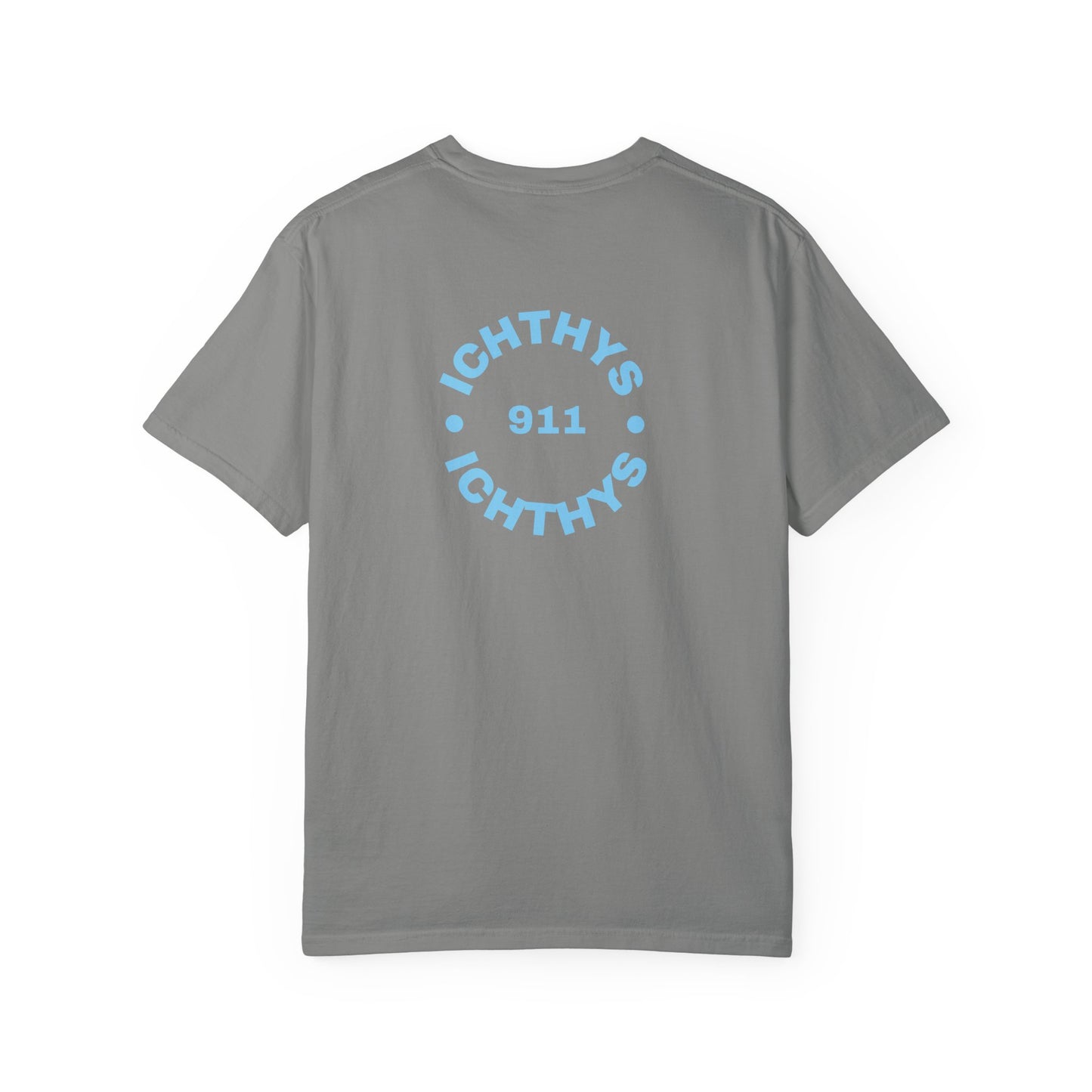 ICHTHYS 911 - "ICHTHYS Round" Blue Font  - Christian Streetwear T-Shirt  – Unisex Garment-Dyed T-Shirt - Men T-Shirt - Women T-Shirt - Jesus Gym & Faith Fashion,