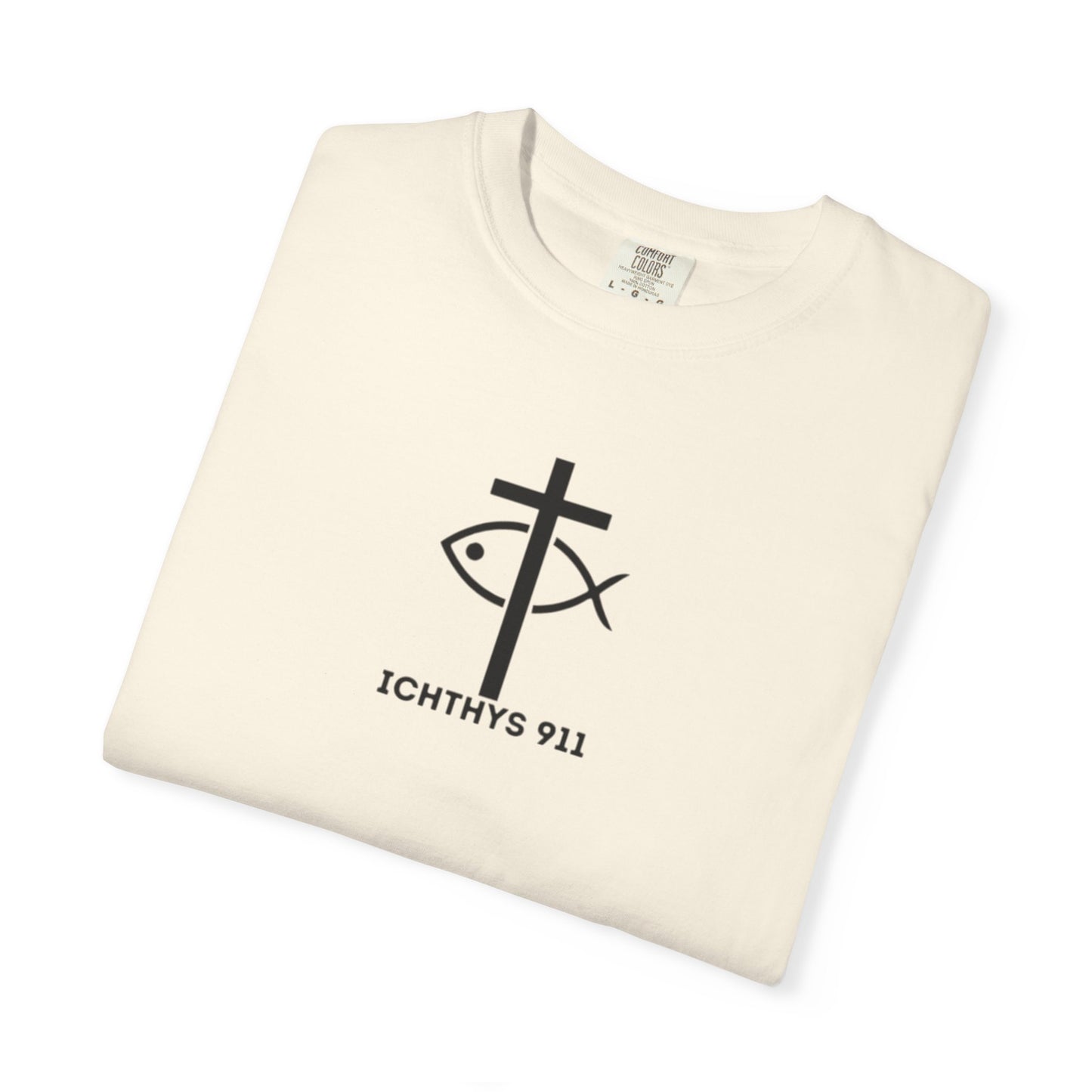 ICHTHYS 911 - Authentic - Christian Streetwear T-Shirt – Jesus Gym & Faith Fashion - Men T-Shirt - Women T-Shirt -Unisex Garment-Dyed T-Shirt Black Font