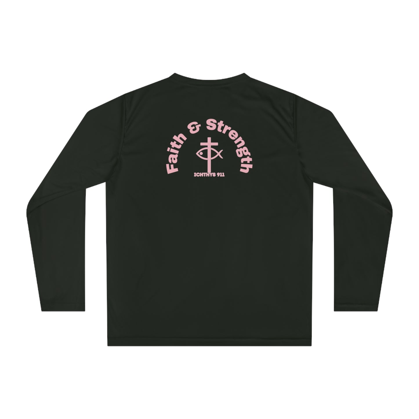 ICHTHYS 911 "Faith & Strength" - Unisex Performance Long Sleeve- Christian Activewear - Men - Women - 100% Moisture-Wicking Poly - UPF30+ Sun Protection