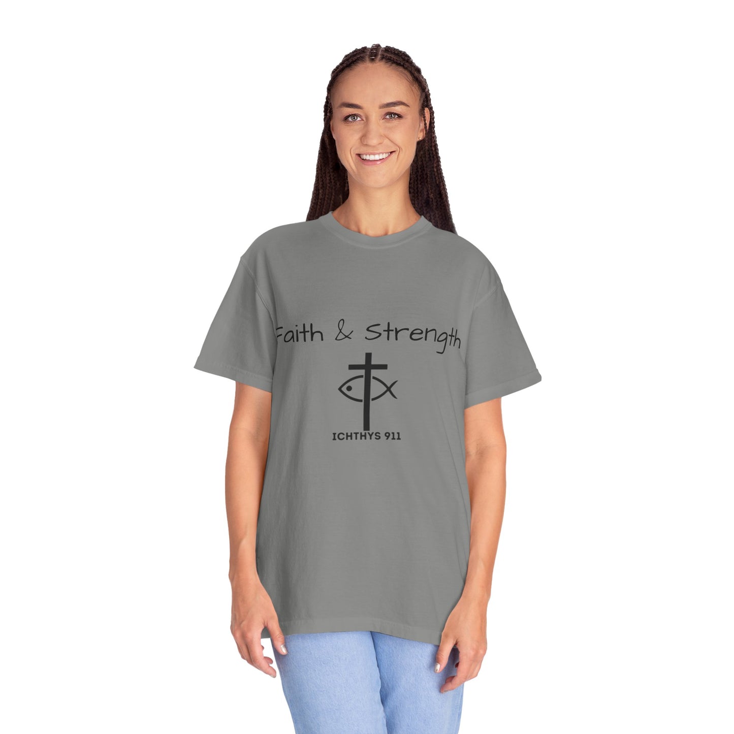 ICHTHYS 911 "Faith & Strength" Reverse - Black Font - Unisex Garment -Dyed Tee - 100% US Cotton - Men T-Shirt - Women T-Shirt - Inspirational Christian Shirt - Very Good Quality and Feel