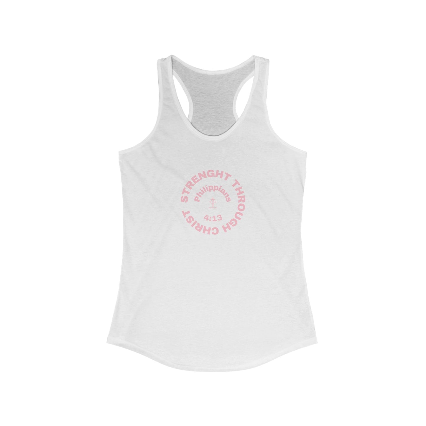 Women's Motivational Racerback Tank - Strength Through Christ