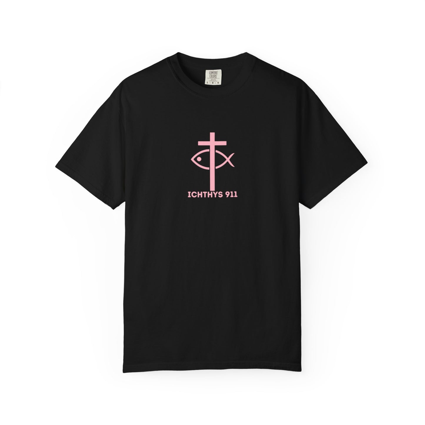 ICHTHYS 911 "Strength Through Christ Philippians 4:13" - Pink Font - Unisex Garment Dyed T-Shirt - 100% US Cotton -Men T-Shirt - Women T-Shirt - Christian Activewear - Wear Your Faith - T-Shirt