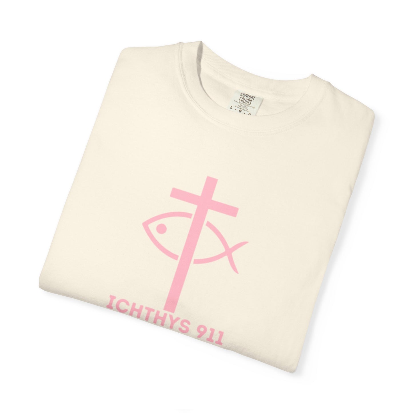ICHTHYS 911 - Authentic - Christian Streetwear T-Shirt – Jesus Gym & Faith Fashion, Unisex Garment-Dyed T-Shirt Soft Pink Font