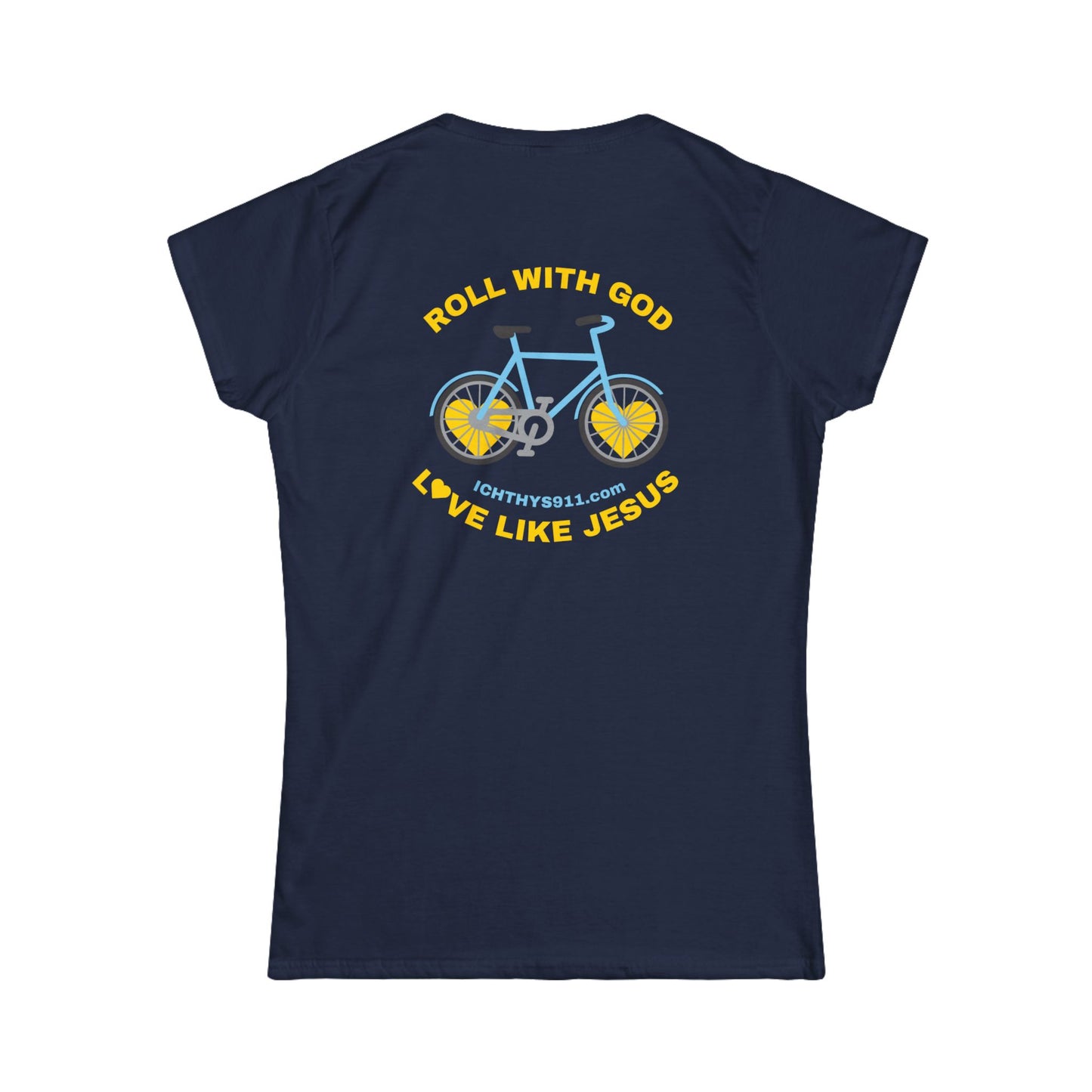 ICHTHYS 911 - "Roll With God Love Like Jesus" Faith-Inspired Women's Tee - Summer Light T-Shirt - Wear Your Faith - Softstyle Tee