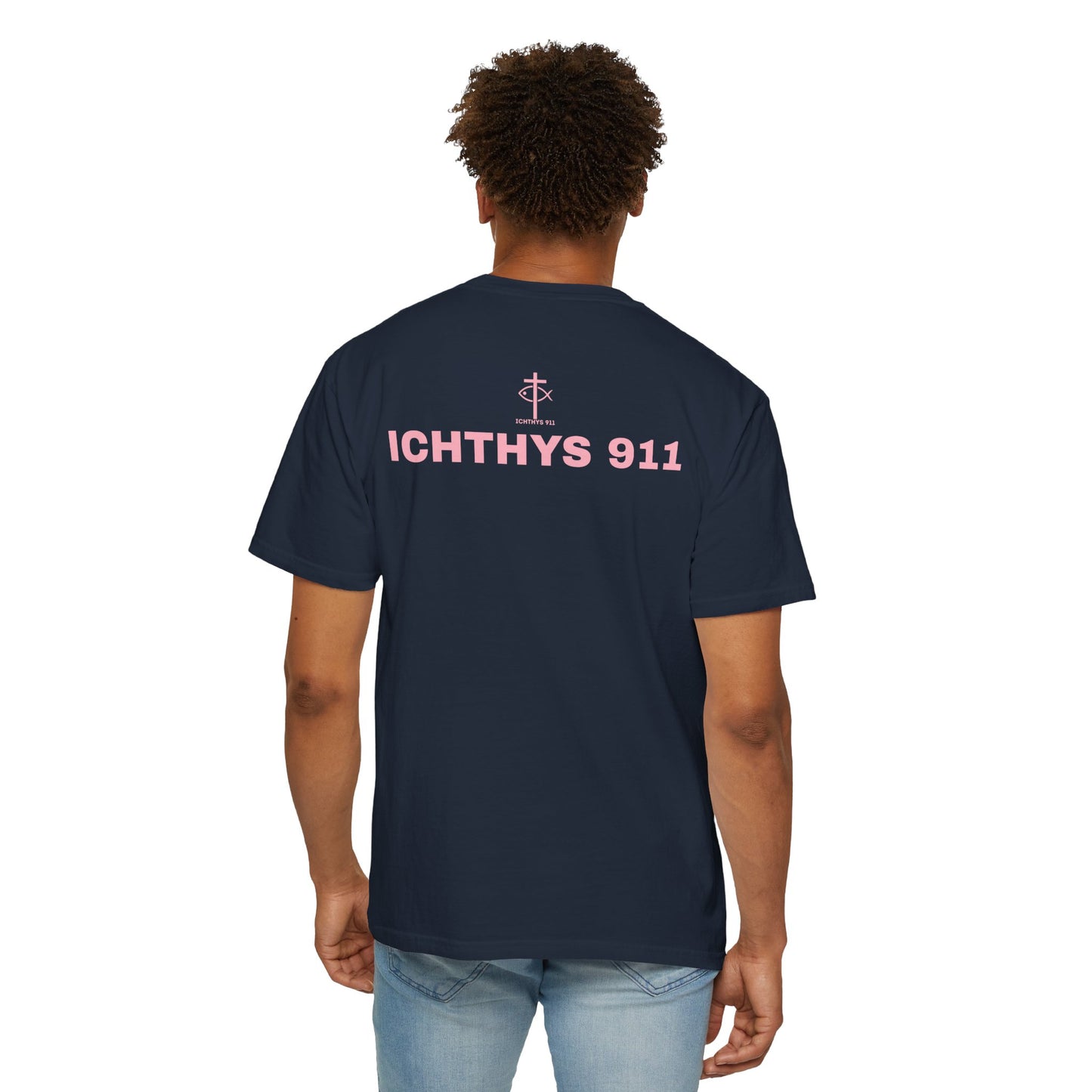 ICHTHYS 911 - Authentic - Christian Streetwear T-Shirt / Sweatshirt – Jesus Gym & Faith Fashion, Unisex Garment-Dyed T-Shirt Soft Pink Font