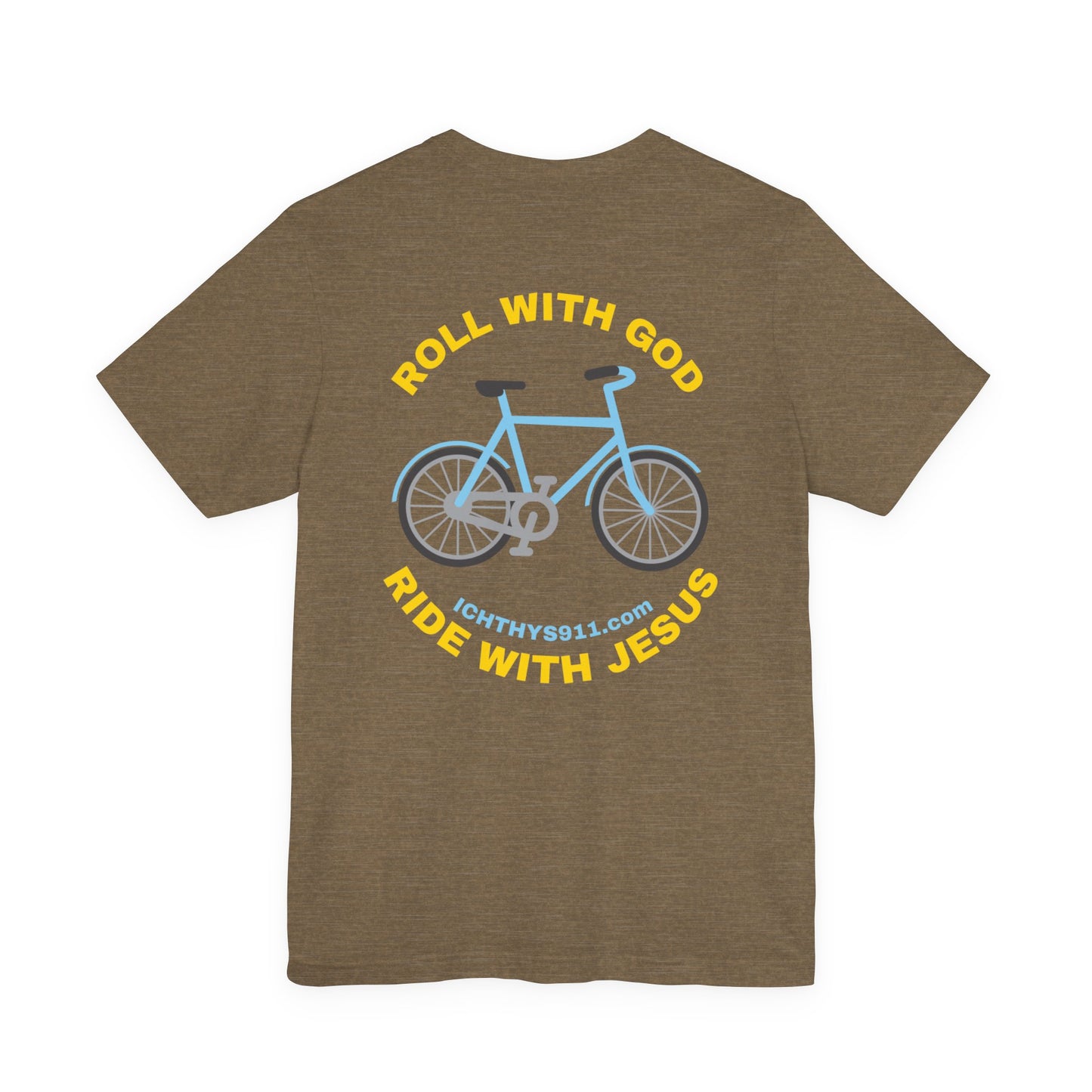 "Roll With God Ride With Jesus" - Gold Font - Unisex T- Shirt - Lightweight 100% Cotton - Summer T - Arm Form Fitting - Men T- Shirt - Women T-Shirt - Christian T-Shirt - ICHTHYS 911