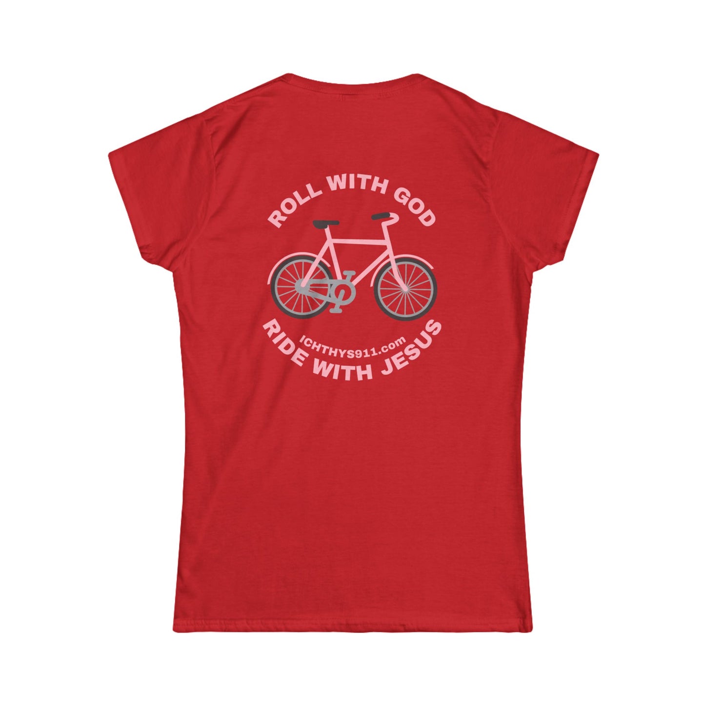 "Roll With God Ride With Jesus" - Pink Font - Faith-Inspired Women's Tee - Summer Light T-Shirt - Wear Your Faith - Soft style Tee - Women T-Shirt - ICHTHYS 911 -
