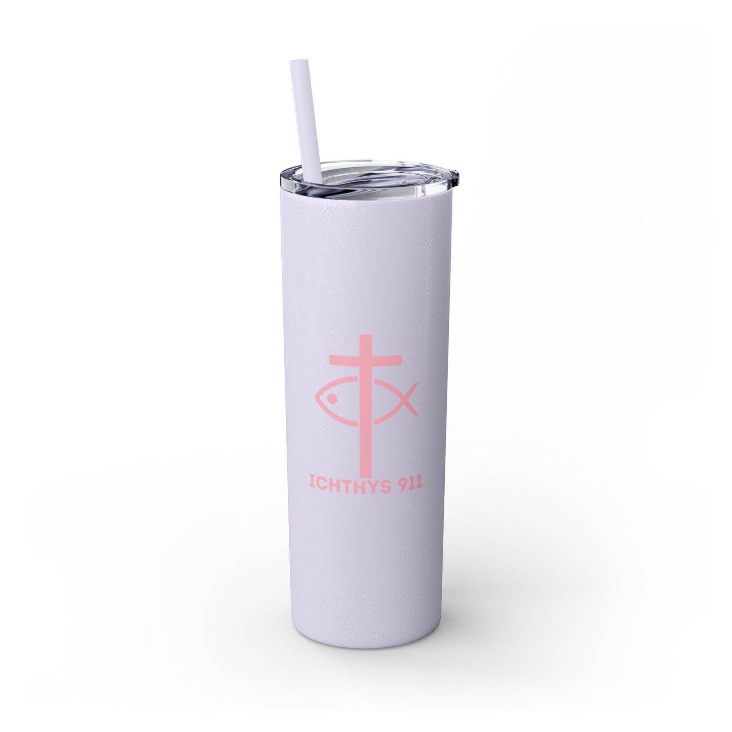 ICHTHYS 911 Pink Font Faith-Inspired Skinny Tumbler with Straw - 20oz