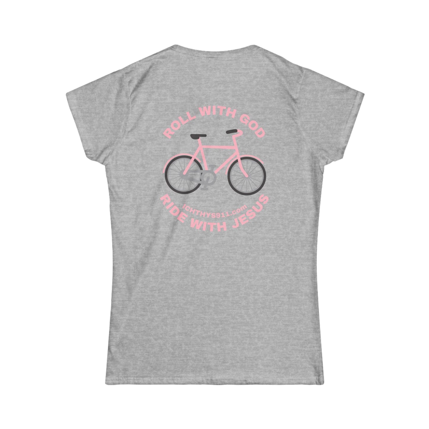 "Roll With God Ride With Jesus" - Pink Font - Faith-Inspired Women's Tee - Summer Light T-Shirt - Wear Your Faith - Soft style Tee - Women T-Shirt - ICHTHYS 911 -