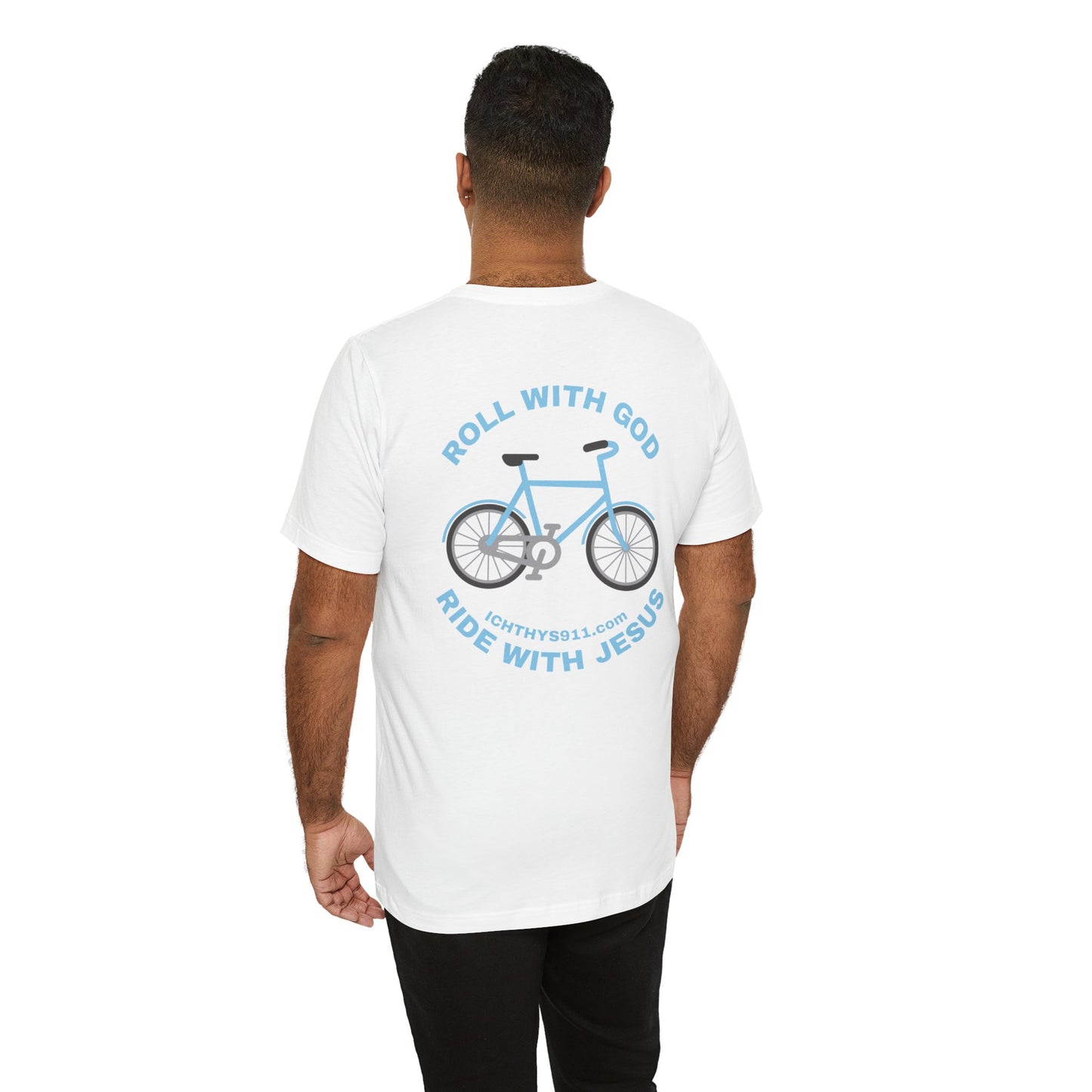 Roll With God Ride With Jesus - Blue Font - Unisex T- Shirt - Lightweight 100% Cotton - Summer T - Arm Form Fitting - Men T- Shirt - Women T-Shirt - Christian T-Shirt - Love Like Jesus -  ICHTHYS 911