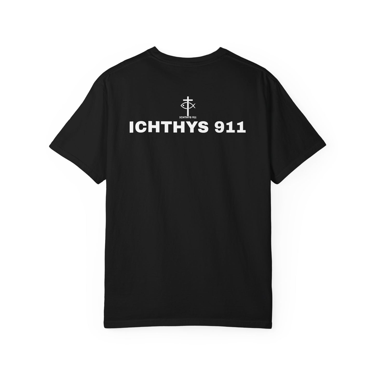 ICHTHYS 911 - White Font "Authentic" - Unisex - Men T-Shirt - Women T-Shirt - Christian Streetwear T-Shirt - Jesus Gym & Faith Fashion, Unisex Garment-Dyed T-Shirt