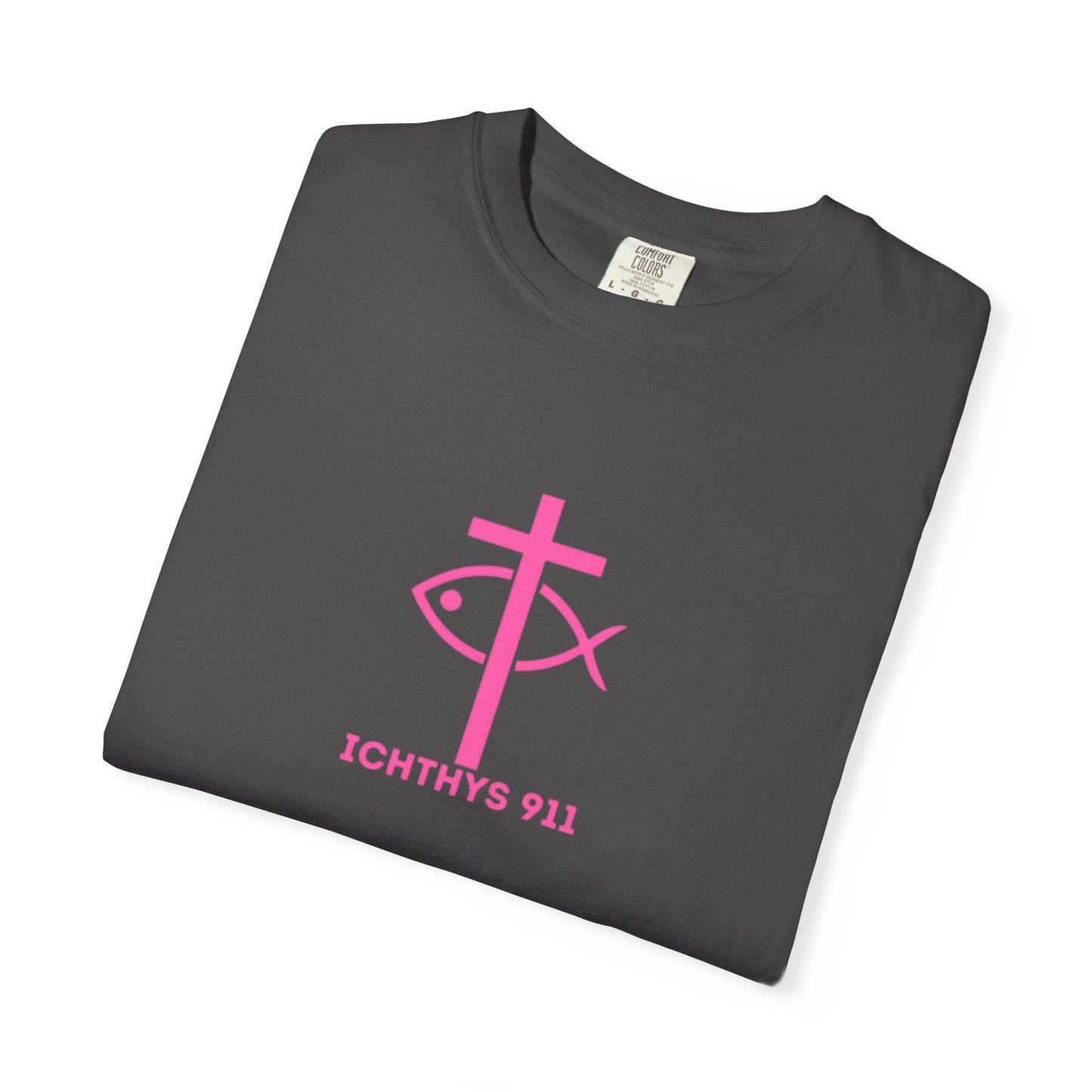 "Authentic Design" - Pink Font - Unisex - Men T-Shirt - Women T-Shirt - Christian Streetwear T-Shirt – Jesus Gym & Faith Fashion, Unisex Garment-Dyed T-Shirt - ICHTHYS 911