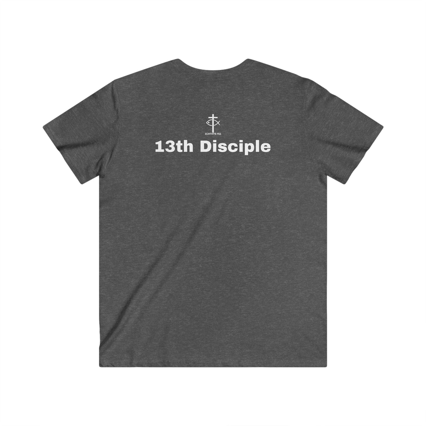 13th Disciple - White Font - Christian Streetwear T-Shirt / Sweatshirt – Jesus Gym & Faith Fashion, Unisex Garment-Dyed T-Shirt - Unisex T-Shirt, Men T-Shirt