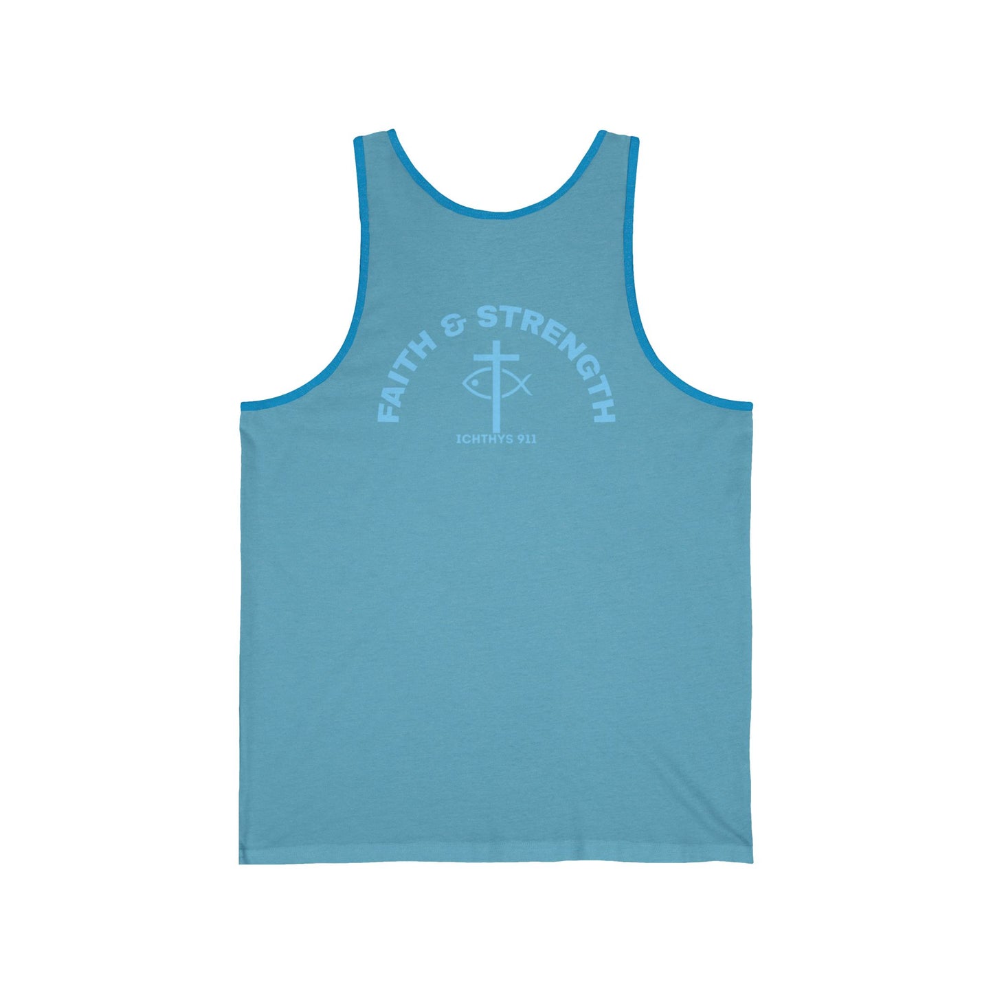 ICHTHYS 911 Blue Font "Faith & Strength" Extra Light - Unisex - Men Tank - Women Tank - Jersey Tank - Casual Christian Symbol Graphic Tank Top
