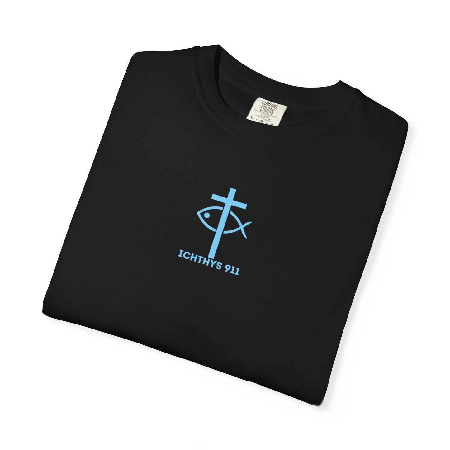 ICHTHYS 911 - "ICHTHYS Round" Blue Font  - Christian Streetwear T-Shirt  – Unisex Garment-Dyed T-Shirt - Men T-Shirt - Women T-Shirt - Jesus Gym & Faith Fashion,