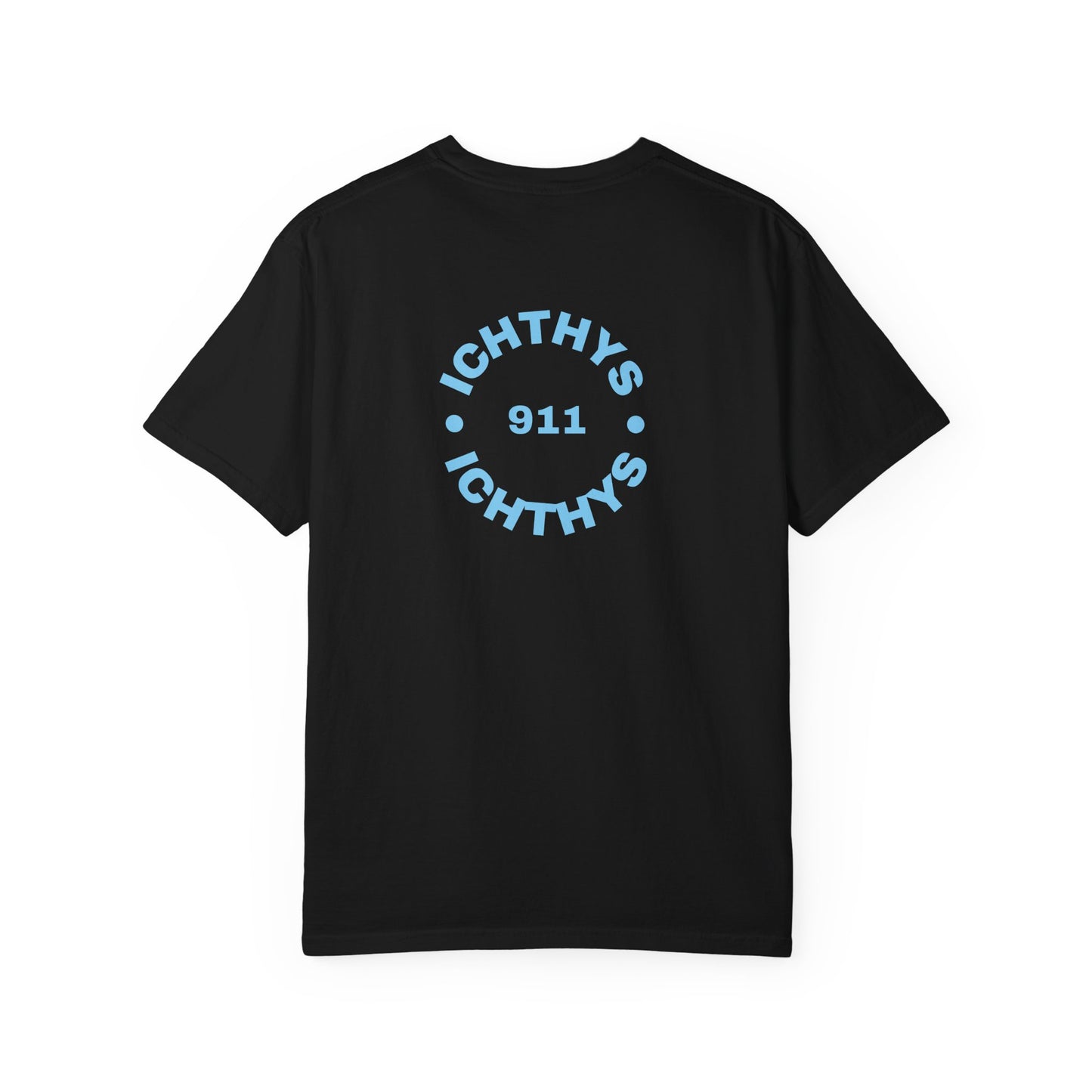 ICHTHYS 911 - "ICHTHYS Round" Blue Font  - Christian Streetwear T-Shirt  – Unisex Garment-Dyed T-Shirt - Men T-Shirt - Women T-Shirt - Jesus Gym & Faith Fashion,