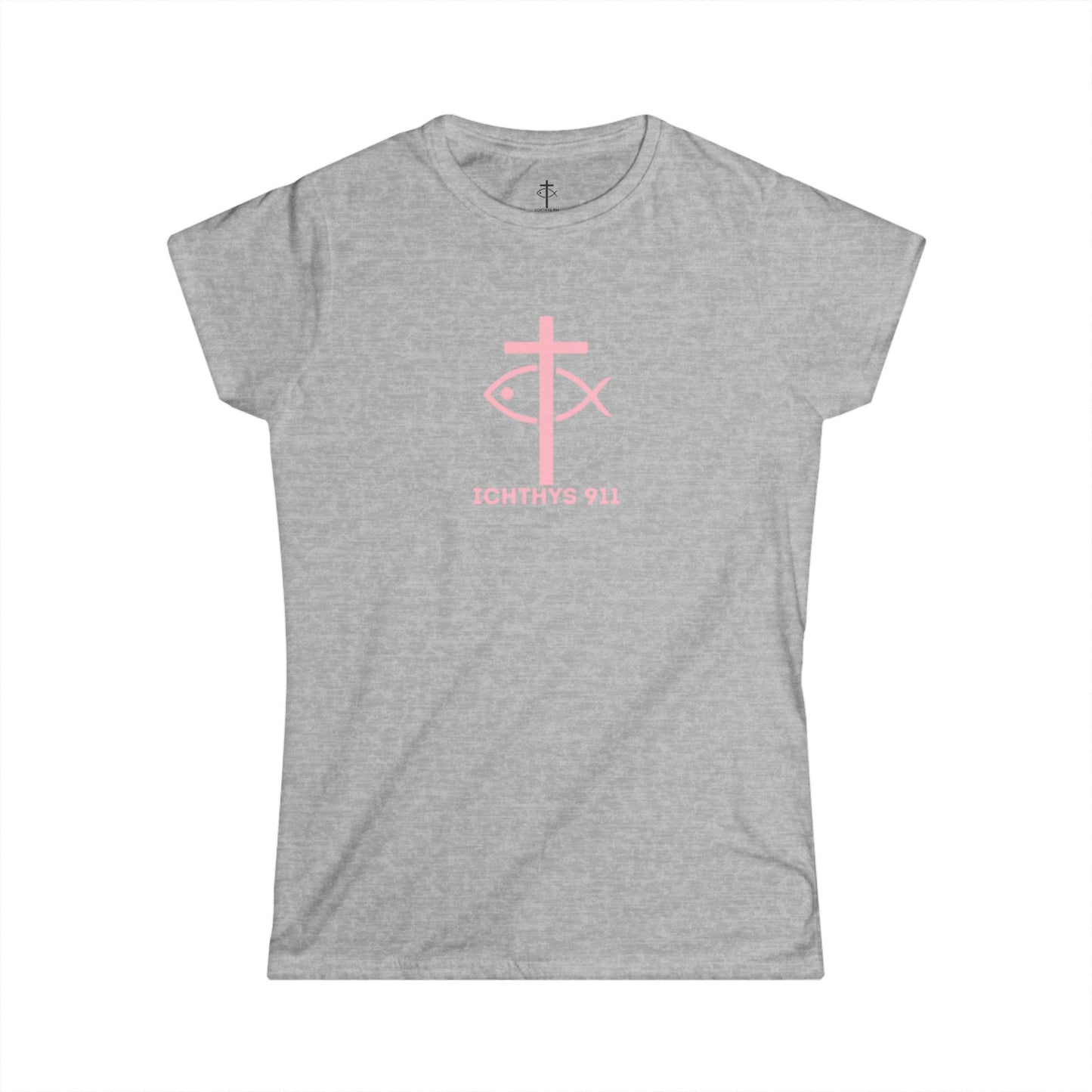 ICHTHYS 911 Pink Font "Love, Hope, Faith - Love is the Greatest" - Semi Fitted - Inspirational Faith Tee for Women - Wear Your Faith - 1 Corinthians