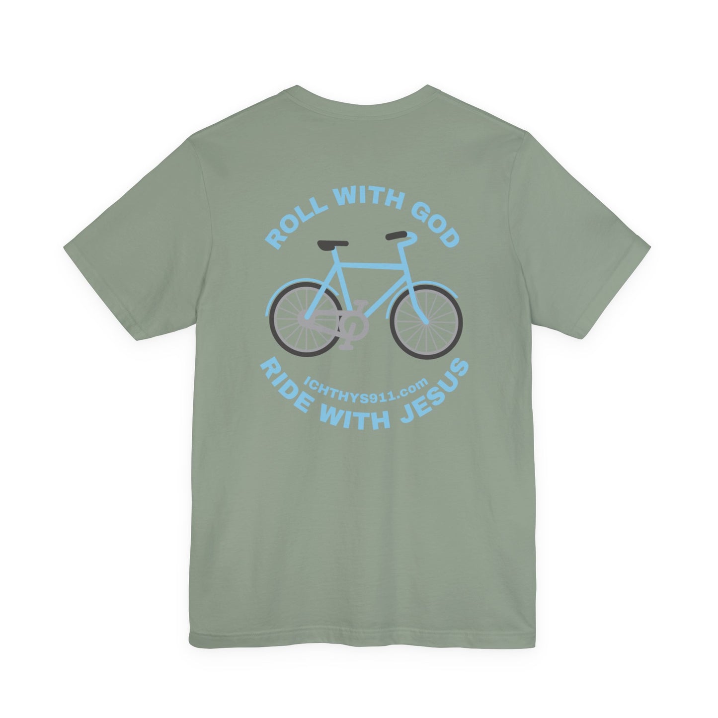 Roll With God Ride With Jesus - Blue Font - Unisex T- Shirt - Lightweight 100% Cotton - Summer T - Arm Form Fitting - Men T- Shirt - Women T-Shirt - Christian T-Shirt - Love Like Jesus -  ICHTHYS 911