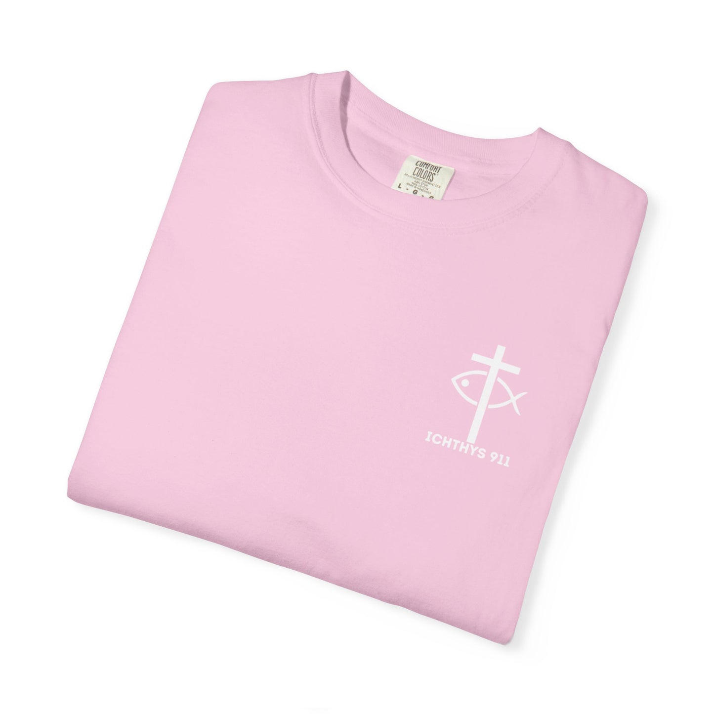 ICHTHYS 911 Pink Font "Badge Collection" - Unisex Garment Dyed T-Shirt 100% US Cotton - Christian Graphic Tee - Gym - T - Christian Faith - Jesus Wear - Women T-Shirt - Men T-Shirt - Garment Dyed