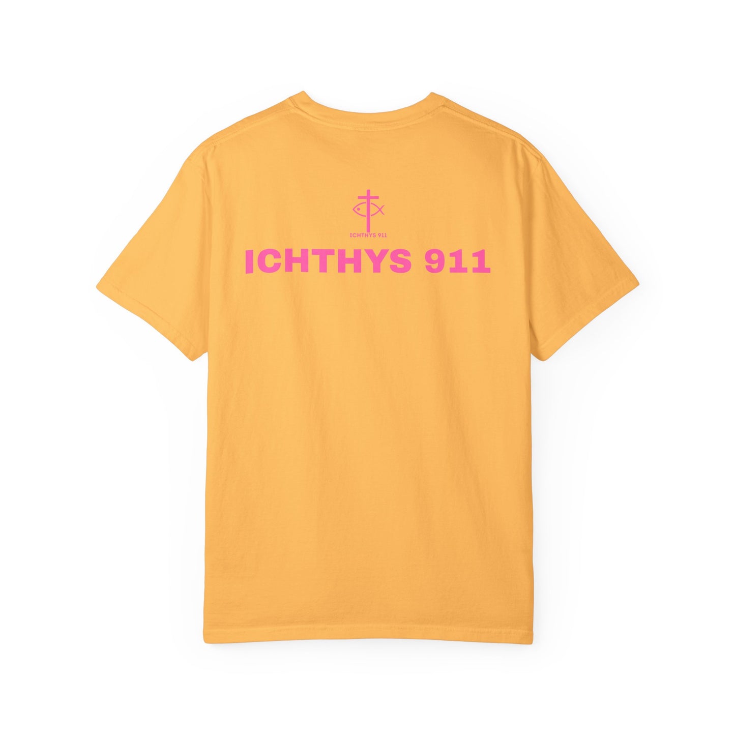 ICHTHYS 911 - "Authentic Design" - Pink Font - Unisex - Men T-Shirt - Women T-Shirt - Christian Streetwear T-Shirt – Jesus Gym & Faith Fashion, Unisex Garment-Dyed T-Shirt