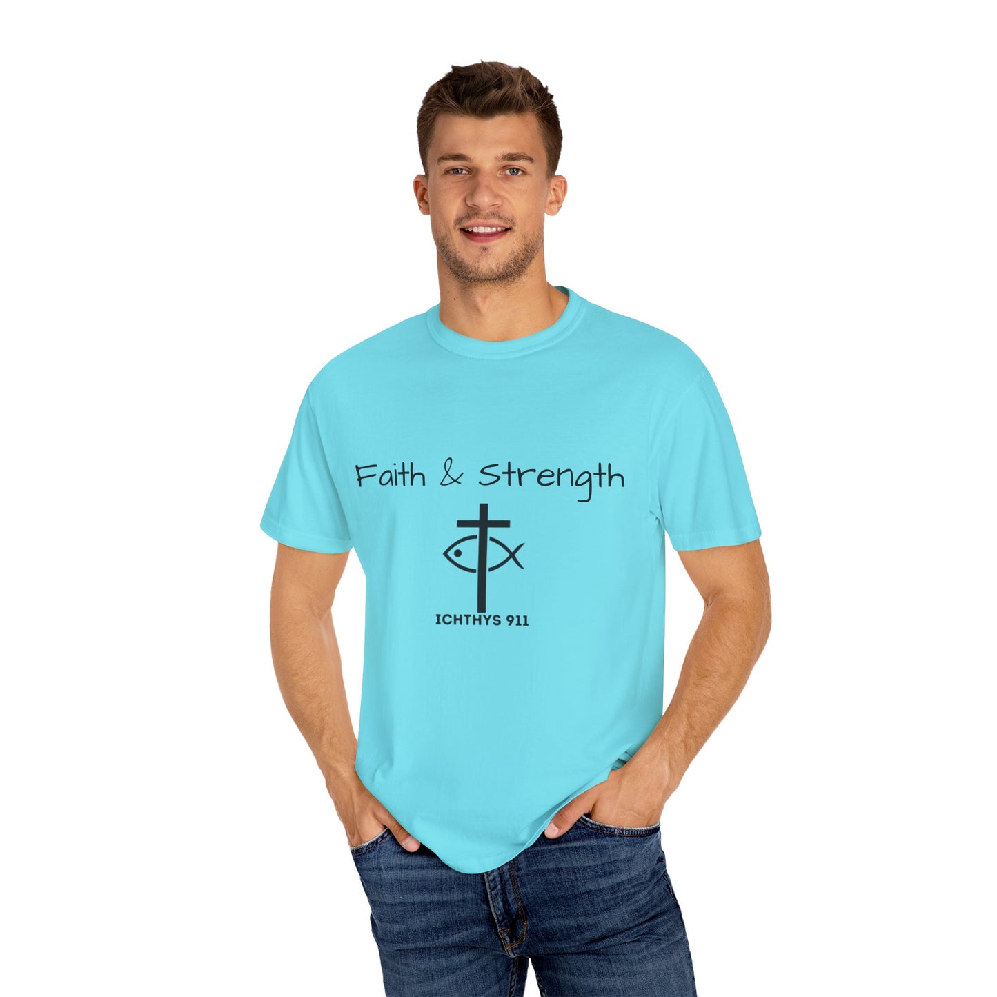 ICHTHYS 911 "Faith & Strength" Reverse - Black Font - Unisex Garment -Dyed Tee - 100% US Cotton - Men T-Shirt - Women T-Shirt - Inspirational Christian Shirt - Very Good Quality and Feel