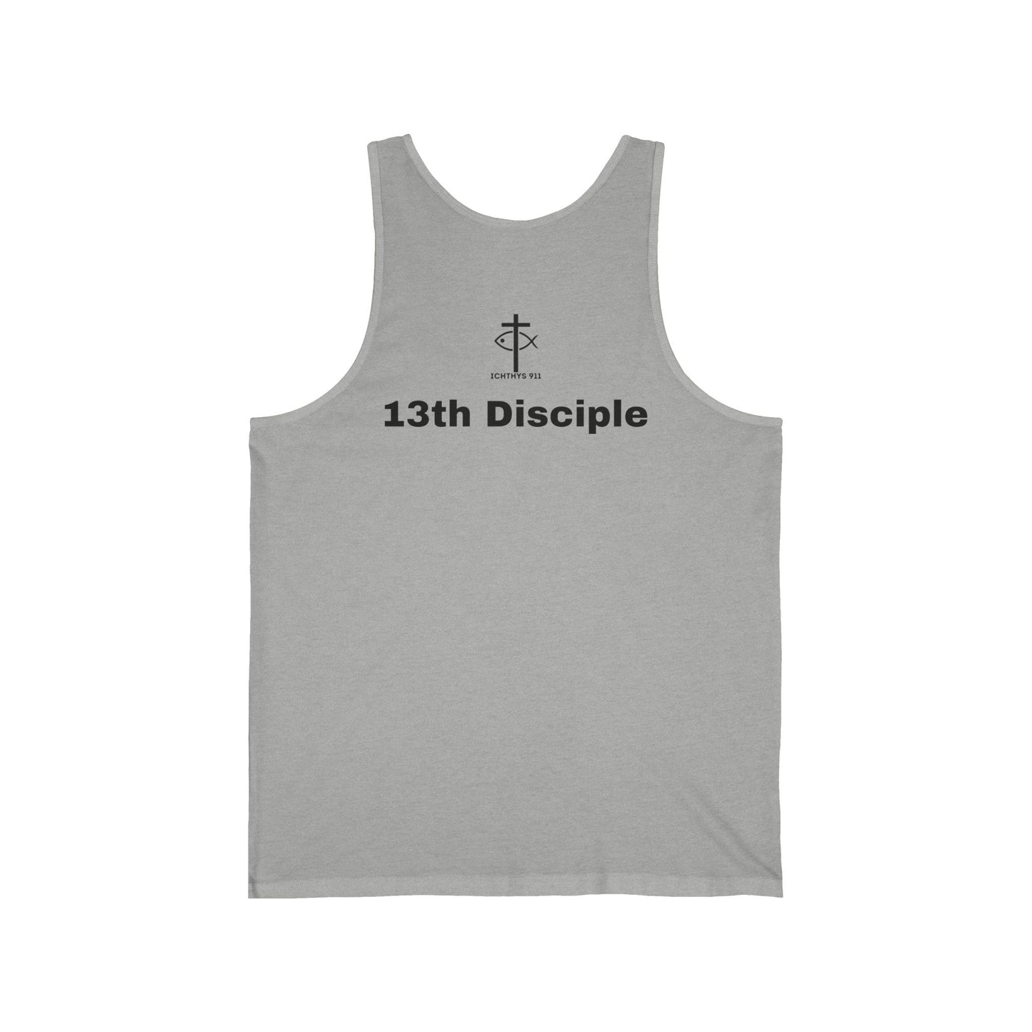 13th Disciple Collection - Black Font - Unisex Jersey Tank Top - Casual Christian Symbol Graphic Tank Top - ICHTHYS 911 - Workout Tank Top - Men Tank - Gym Clothes - Faith Gear