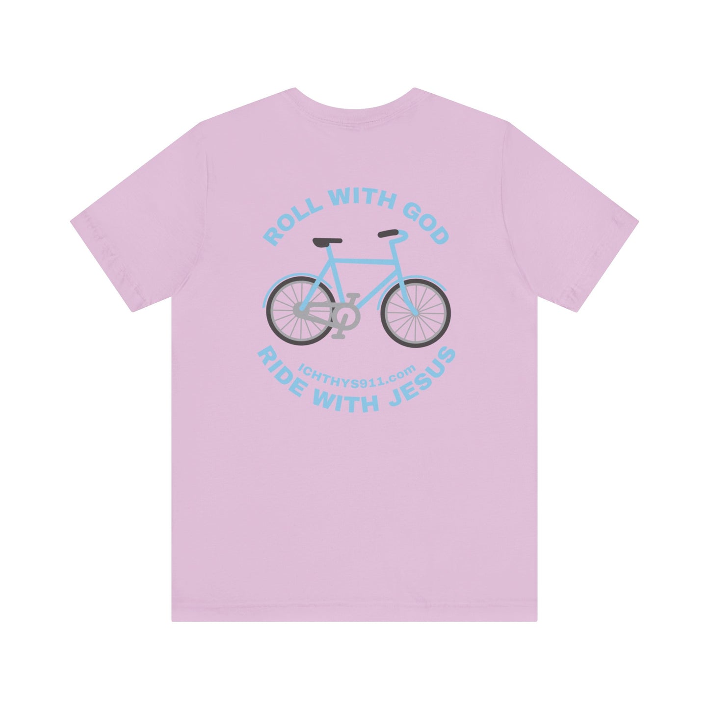 Roll With God Ride With Jesus - Blue Font - Unisex T- Shirt - Lightweight 100% Cotton - Summer T - Arm Form Fitting - Men T- Shirt - Women T-Shirt - Christian T-Shirt - Love Like Jesus -  ICHTHYS 911