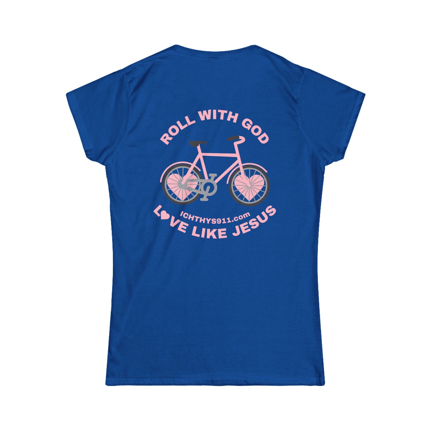 ICHTHYS 911 - "Roll With God Love Like Jesus" - Pink Font - Faith-Inspired Women's Tee - Summer Light T-Shirt - Wear Your Faith - Soft style Tee