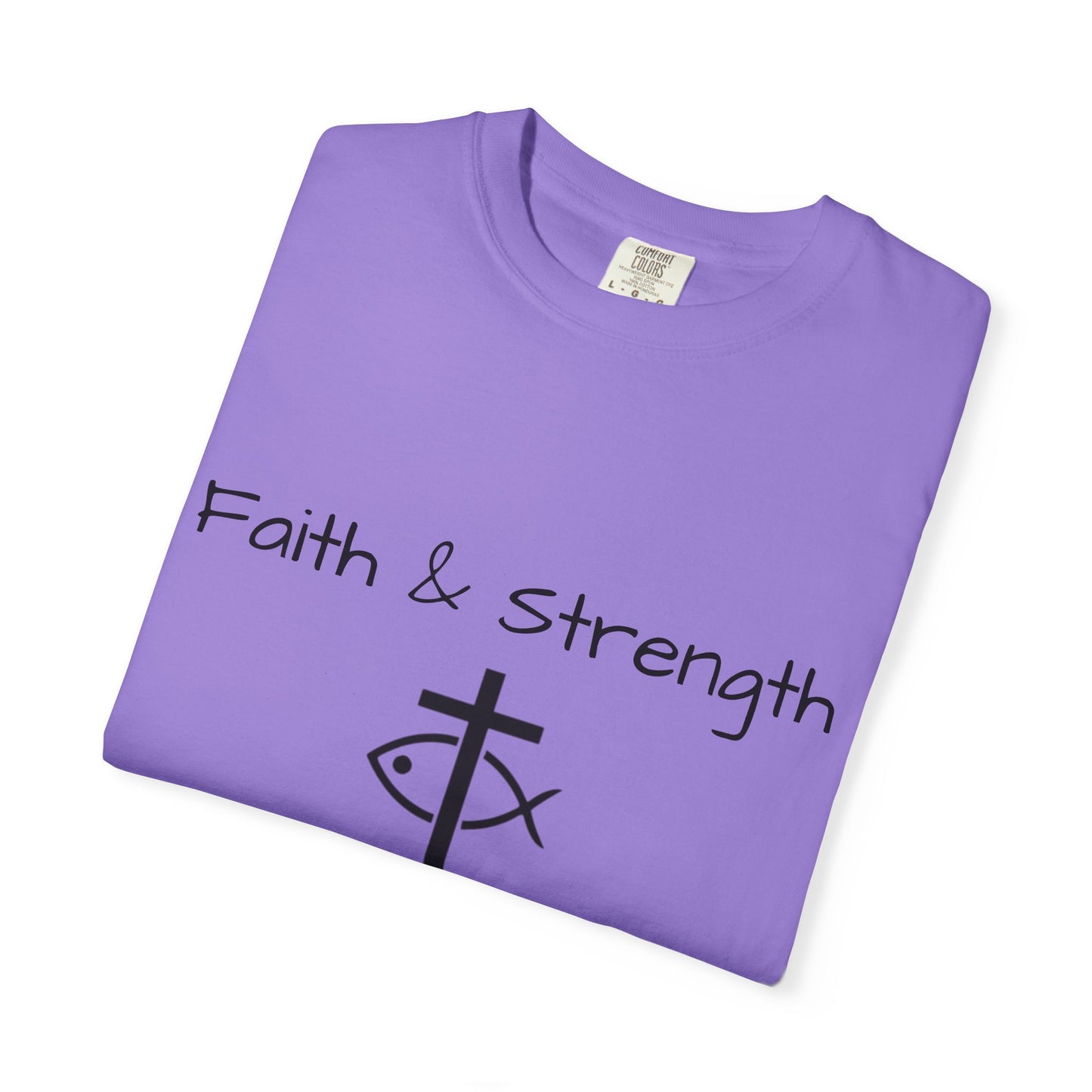 ICHTHYS 911 "Faith & Strength" Reverse - Black Font - Unisex Garment -Dyed Tee - 100% US Cotton - Men T-Shirt - Women T-Shirt - Inspirational Christian Shirt - Very Good Quality and Feel