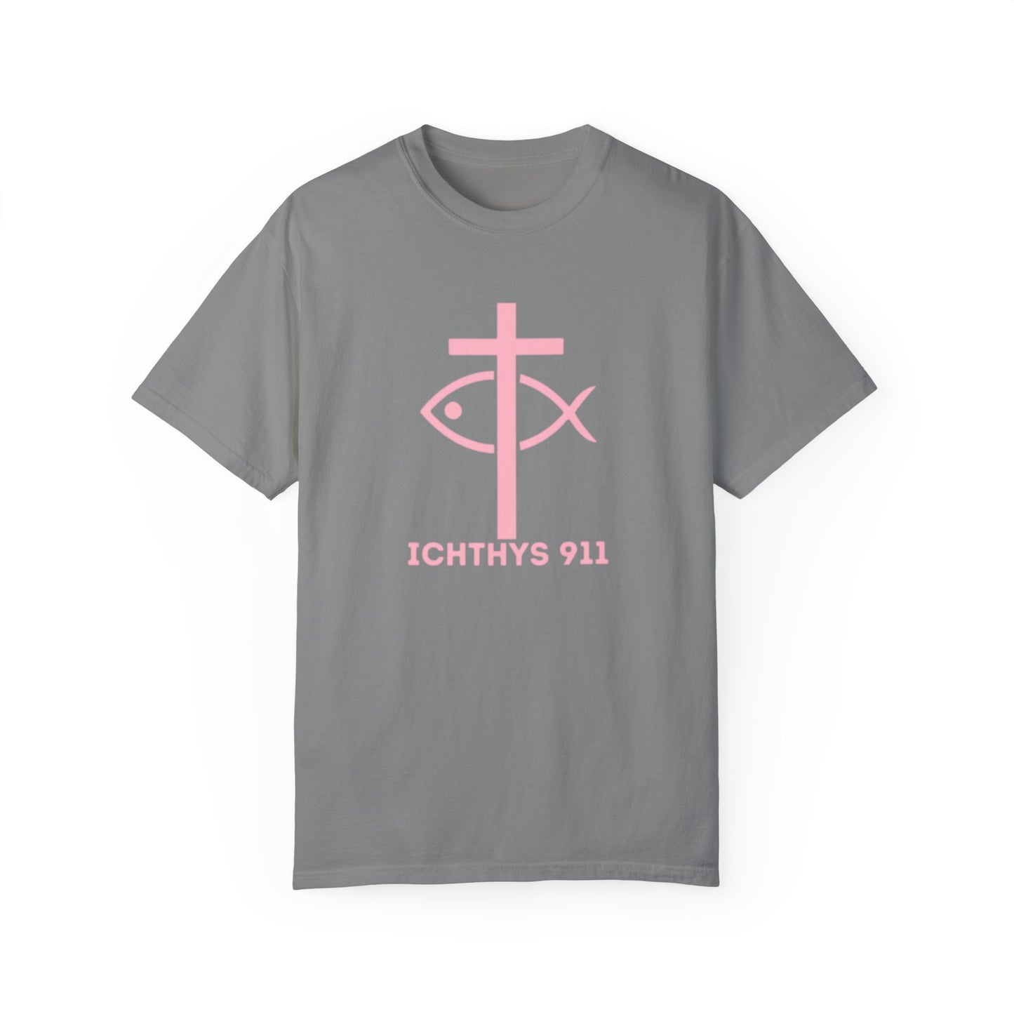 ICHTHYS 911 - Authentic - W/O IC 911 on Back -Christian Streetwear T-Shirt – Jesus Gym & Faith Fashion, Unisex Garment-Dyed T-Shirt Soft Pink Font