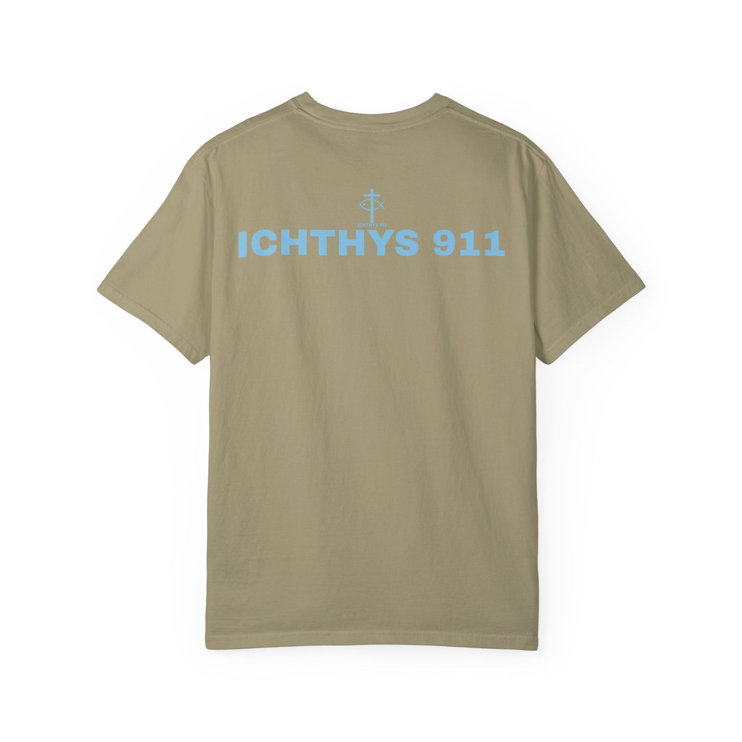 ICHTHYS 911 - Authentic - Christian Streetwear T-Shirt – Jesus Gym & Faith Fashion, Unisex Garment-Dyed T-Shirt Blue Font