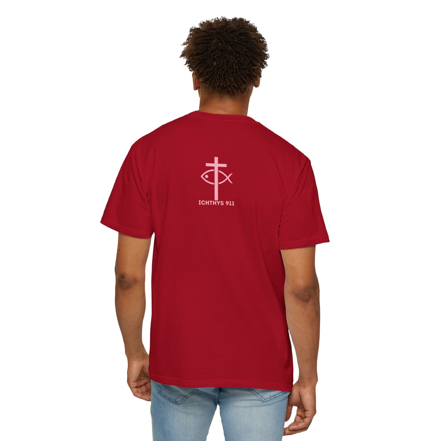 ICHTHYS 911 Pink Font "Faith, Hope, & Love Reverse" - Unisex Garment Dyed T-Shirt - 100# US Cotton - Men T-Shirt - Women Tee - Christian T- Shirt -Faith-Inspired Shirt - Christian Fashion - Wear Your Faith