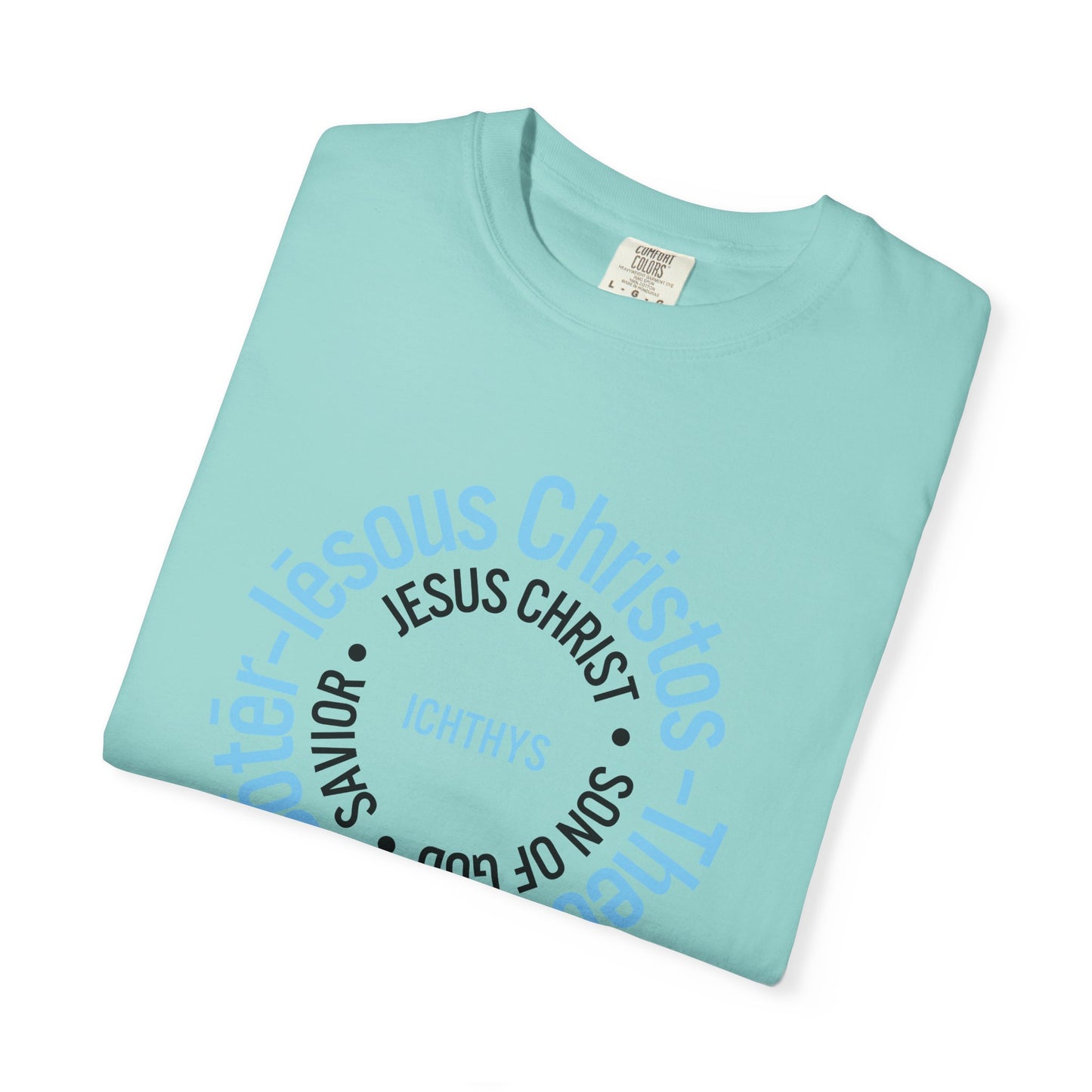 ICHTHYS 911 Blue & Black Font "Iēsous Christos, Theou Yios, Sōtēr" - Collection - Reverse Design - Unisex Garment Dyed - 100% US Cotton - Christian Graphic Tee - Gym - T - Christian Faith - Jesus Wear - Women T-Shirt - Men T-Shirt