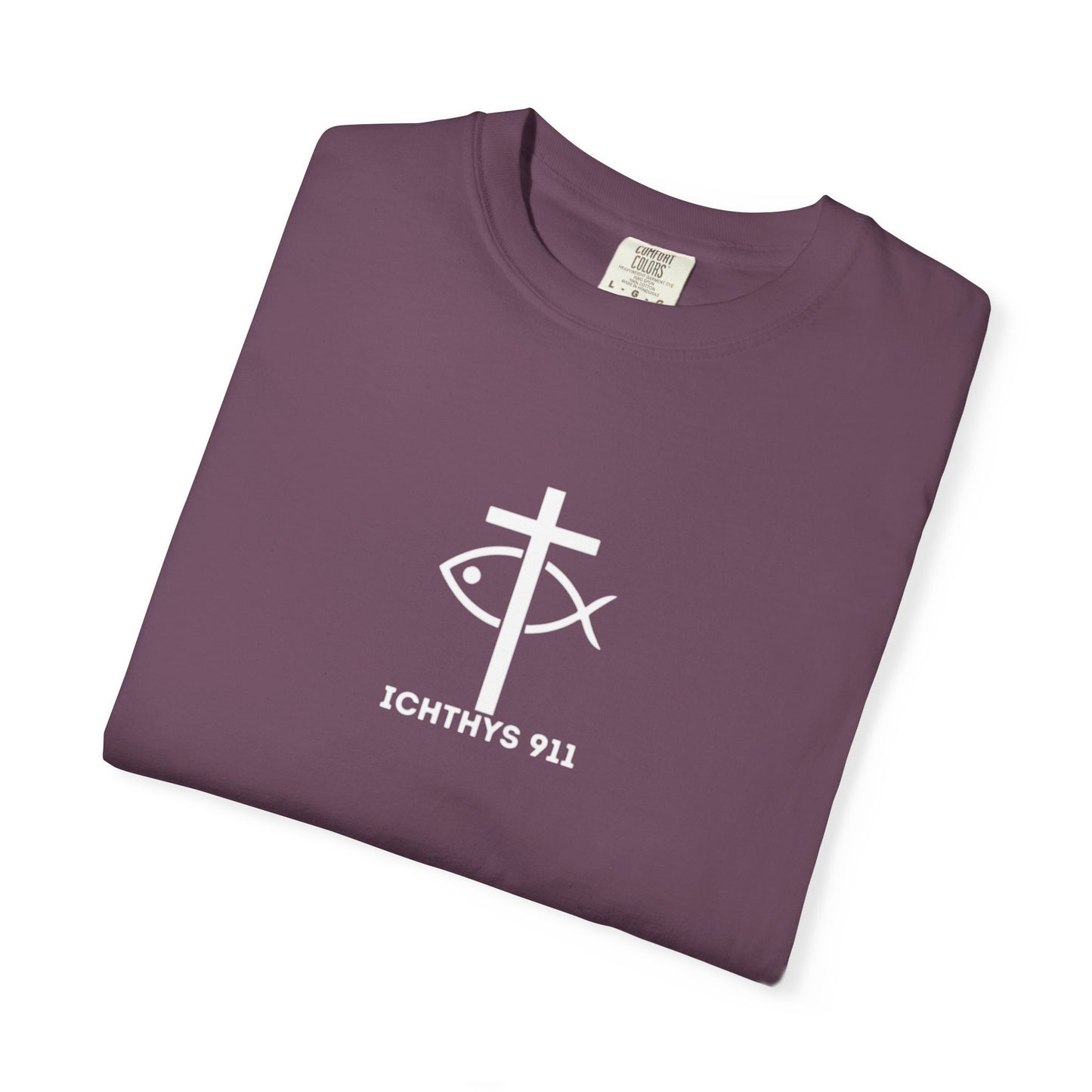 ICHTHYS 911 - White Font "Faith, Hope, & Love" - Garment Dyed - 100% US Cotton - Unisex T-Shirt - Men T-Shirt - Christian Women Tee - Faith-Inspired Shirt - Christian Fashion - Wear Your Faith - Additional Colors