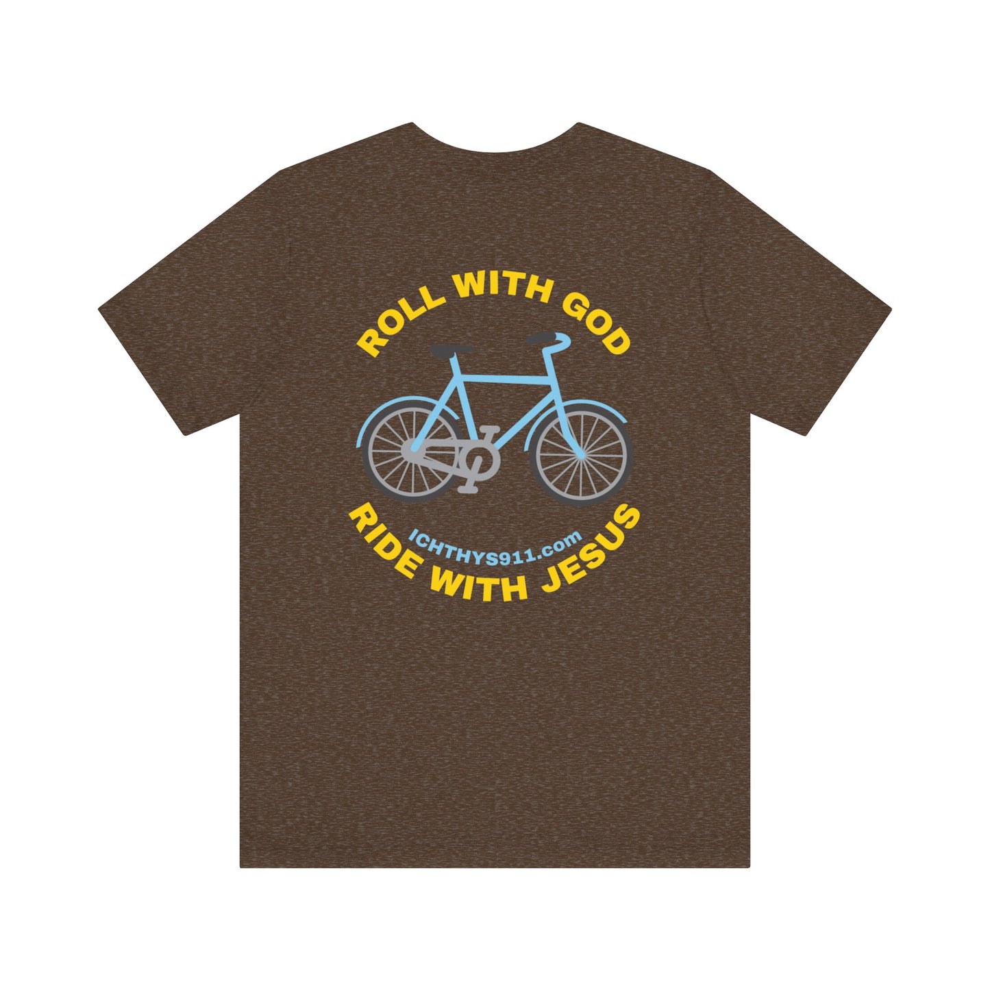 "Roll With God Ride With Jesus" - Gold Font - Unisex T- Shirt - Lightweight 100% Cotton - Summer T - Arm Form Fitting - Men T- Shirt - Women T-Shirt - Christian T-Shirt - ICHTHYS 911