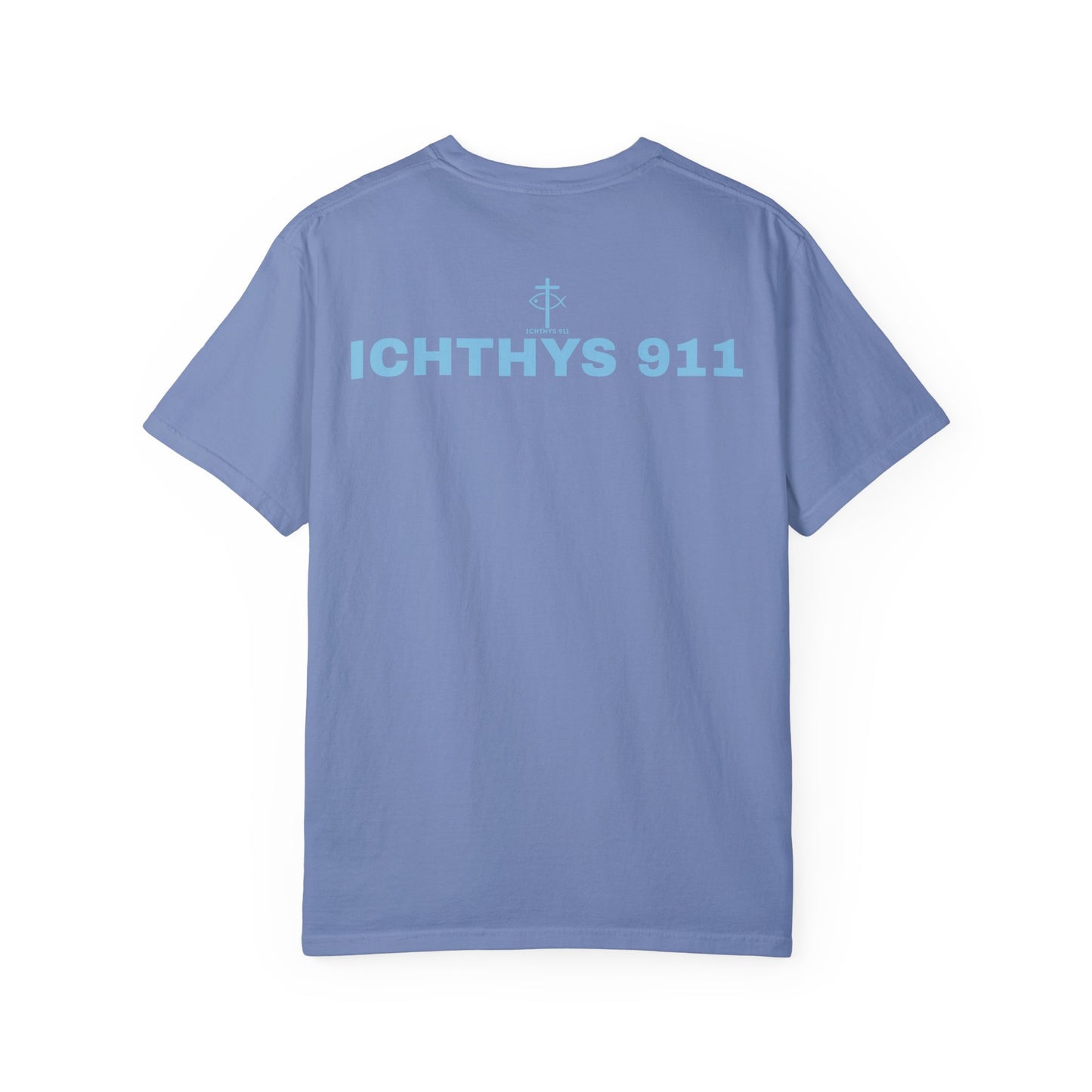 ICHTHYS 911 - Authentic - Christian Streetwear T-Shirt – Jesus Gym & Faith Fashion, Unisex Garment-Dyed T-Shirt Blue Font