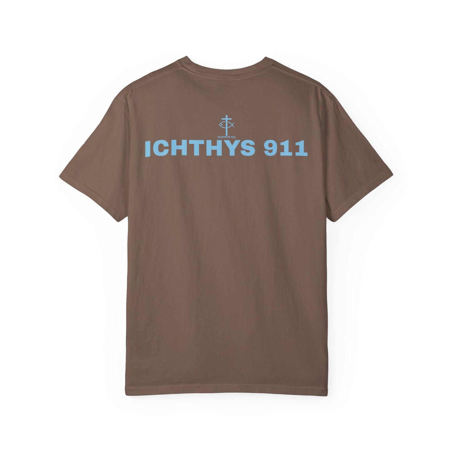 ICHTHYS 911 - Authentic - Christian Streetwear T-Shirt – Jesus Gym & Faith Fashion, Unisex Garment-Dyed T-Shirt Blue Font
