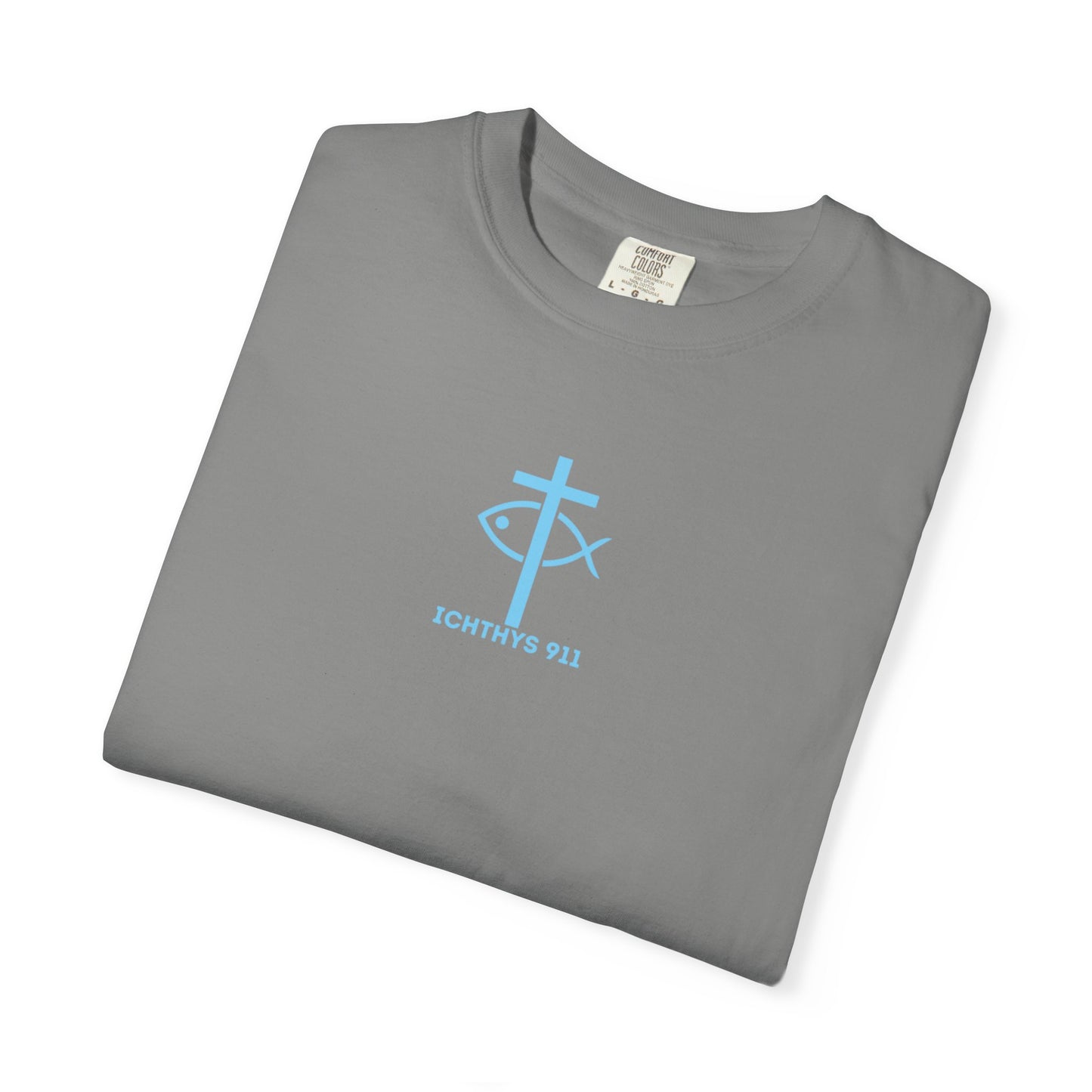ICHTHYS 911 - "ICHTHYS Round" Blue Font  - Christian Streetwear T-Shirt  – Unisex Garment-Dyed T-Shirt - Men T-Shirt - Women T-Shirt - Jesus Gym & Faith Fashion,