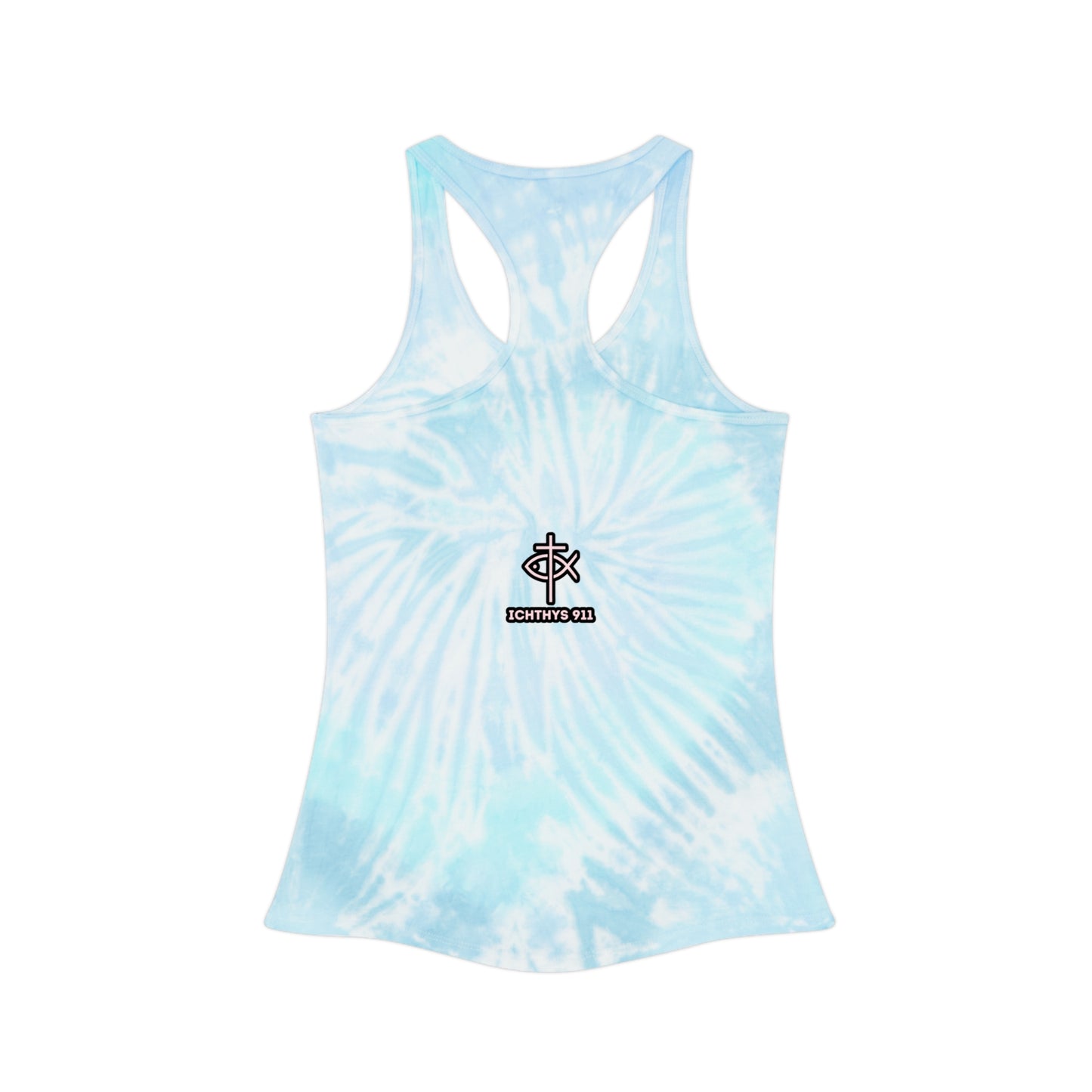 Women Tie Dye Tank Top - ICHTHYS 911 Summer Vibes Racerback Shirt. Be bold in your walk. Be known by your faith. Represent the movement.