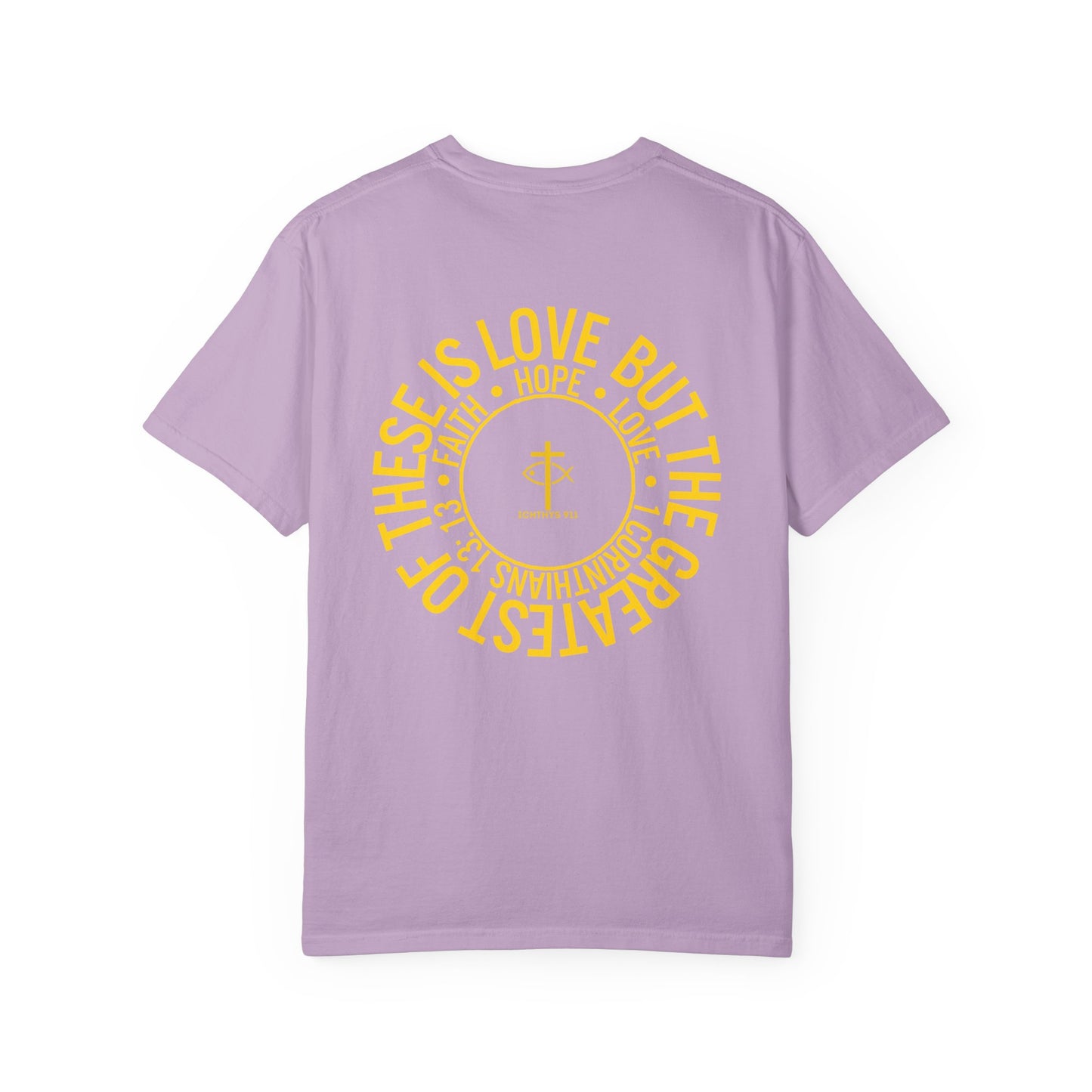 ICHTHYS 911 Gold Font "Faith, Hope, & Love" - Unisex Garment Dyed T-Shirt - 100# US Cotton - Men T-Shirt - Women T-Shirt - Christian T- Shirt -Faith-Inspired Shirt - Christian Fashion - Wear Your Faith
