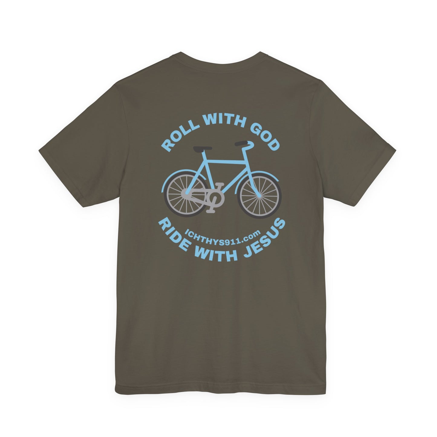 ICHTHYS 911 - "Roll With God Ride With Jesus" - Blue Font - Unisex T- Shirt - Lightweight 100% Cotton - Summer T - Arm Form Fitting - Men T- Shirt - Women T-Shirt - Christian T-Shirt - Love Like Jesus