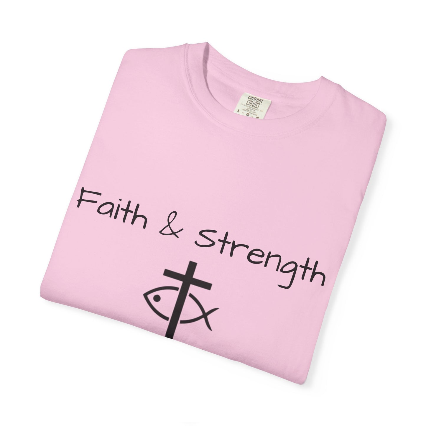 ICHTHYS 911 "Faith & Strength" Reverse - Black Font - Unisex Garment -Dyed Tee - 100% US Cotton - Men T-Shirt - Women T-Shirt - Inspirational Christian Shirt - Very Good Quality and Feel