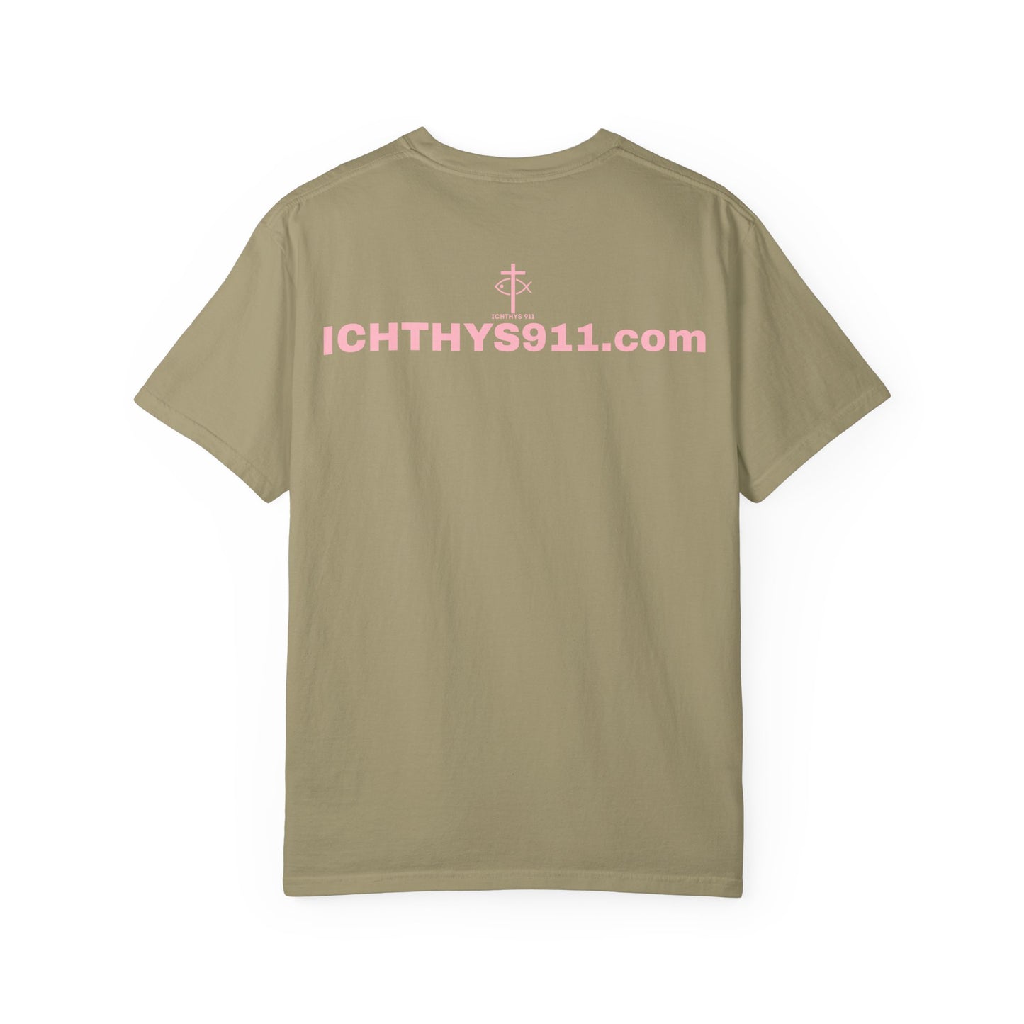 ICHTHYS 911 - Authentic - Christian Streetwear T-Shirt – Jesus Gym & Faith Fashion, Unisex Garment-Dyed T-Shirt Soft Pink Font