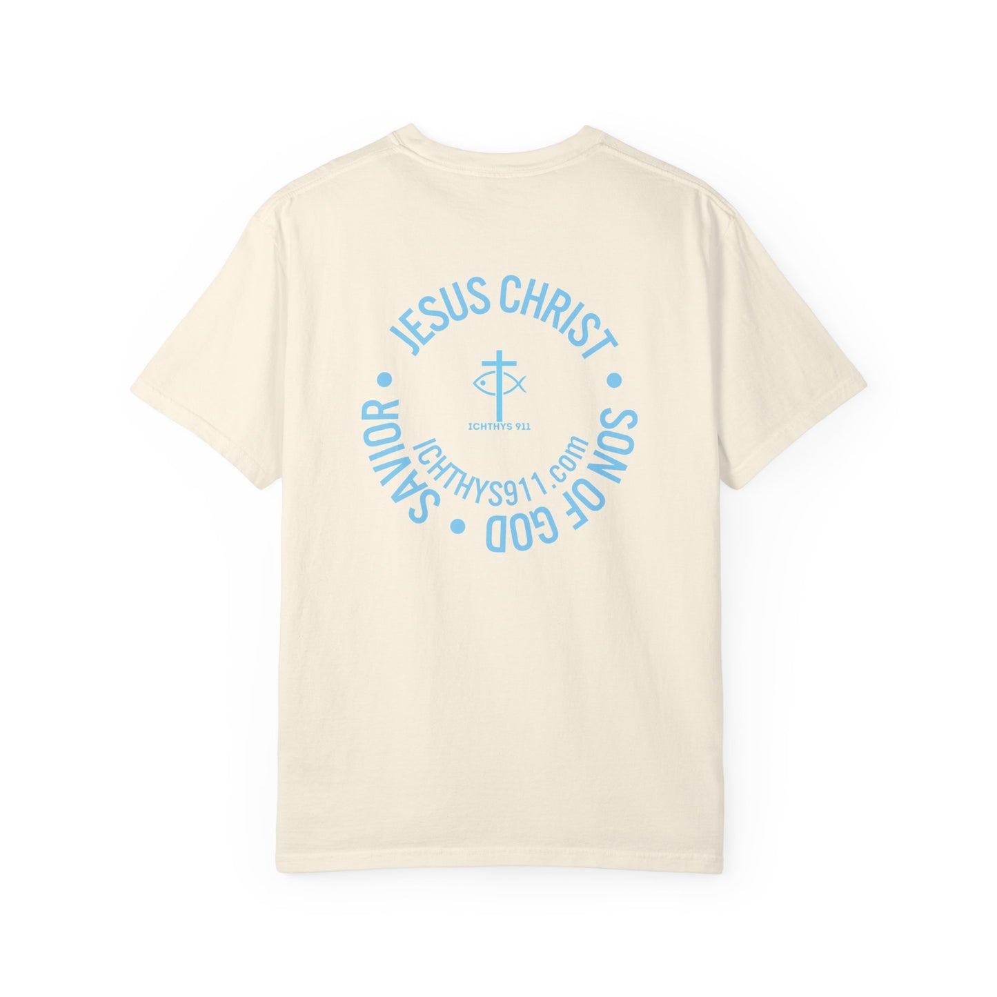 Jesus Christ Son of God Savior - Blue Font - Christian Streetwear T-Shirt – Jesus Gym & Faith Fashion, Unisex Garment-Dyed T-Shirt- ICHTHYS 911