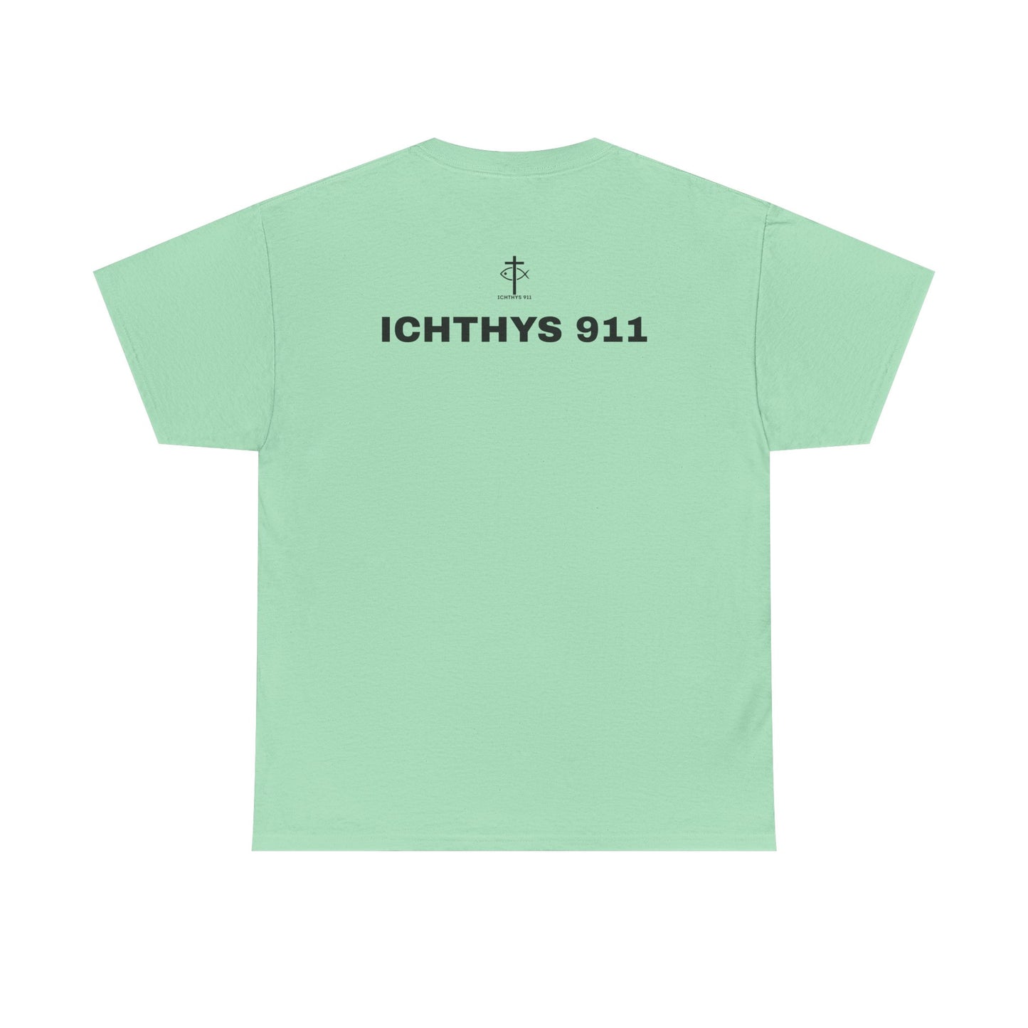 ICHTHYS 911 - "Authentic Design" - Unisex T-Shirt - Heavy Cotton T-Shirt - Jesus Fish - Men's T-Shirt - Women T-Shirt Christian Faith - Unisex Clothing
